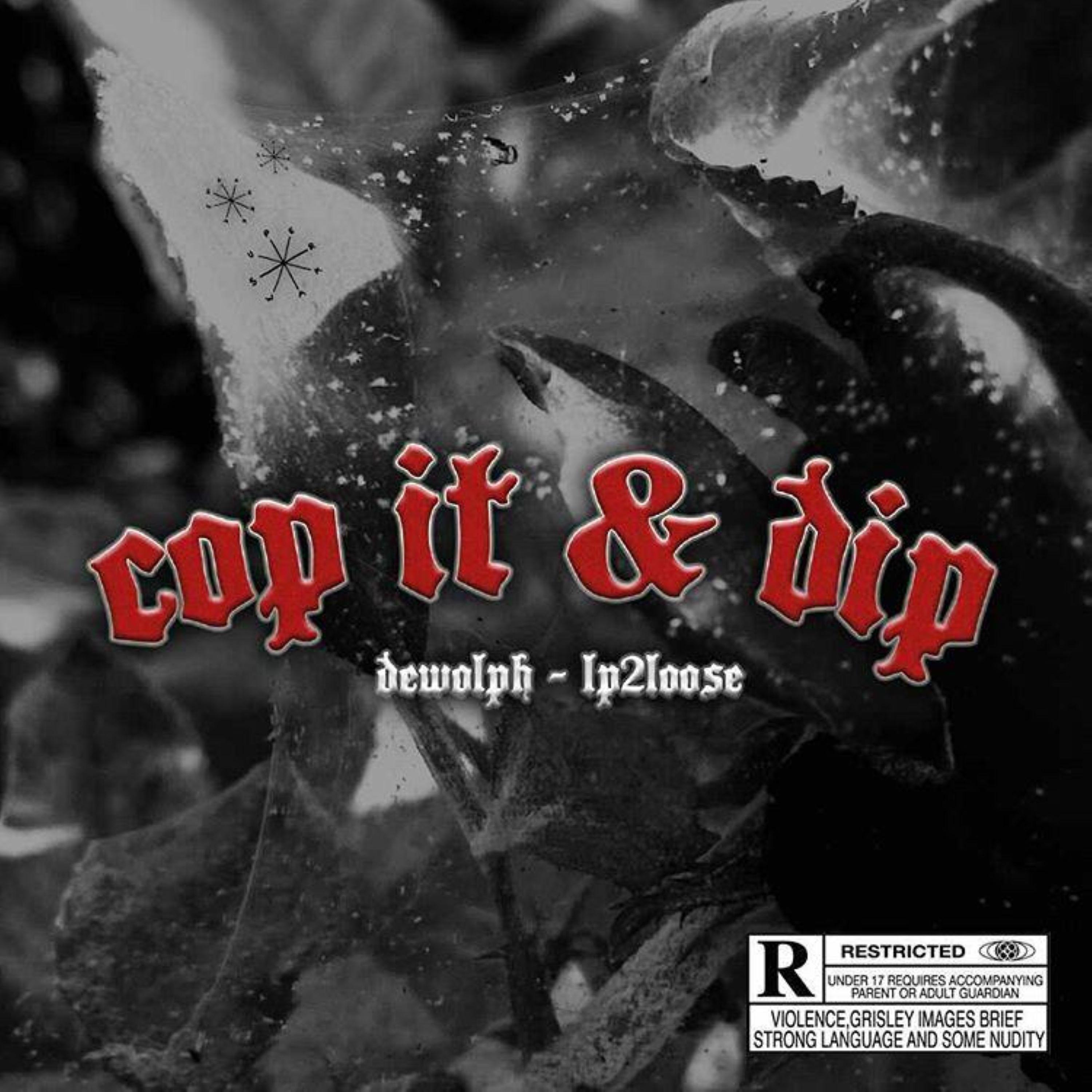 Постер альбома Cop It & Dip