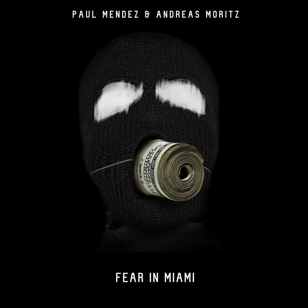 Постер альбома Fear in Miami