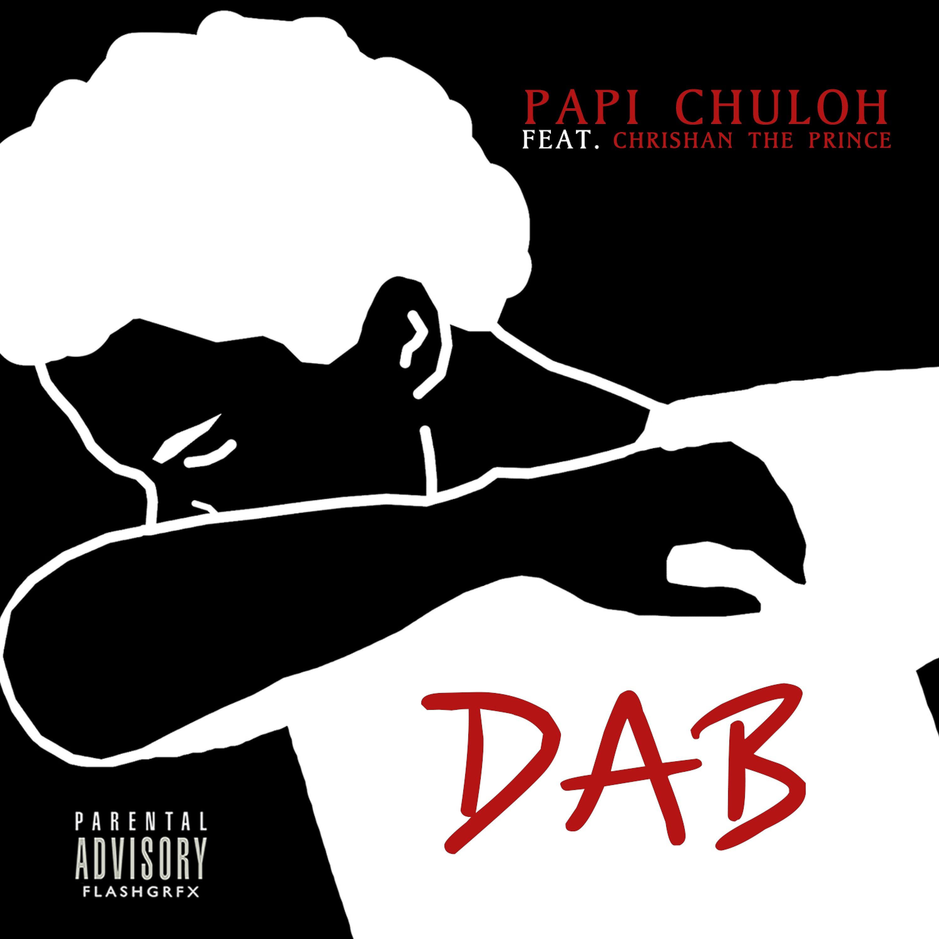 Постер альбома Dab (feat. Chrishan The Prince) - Single