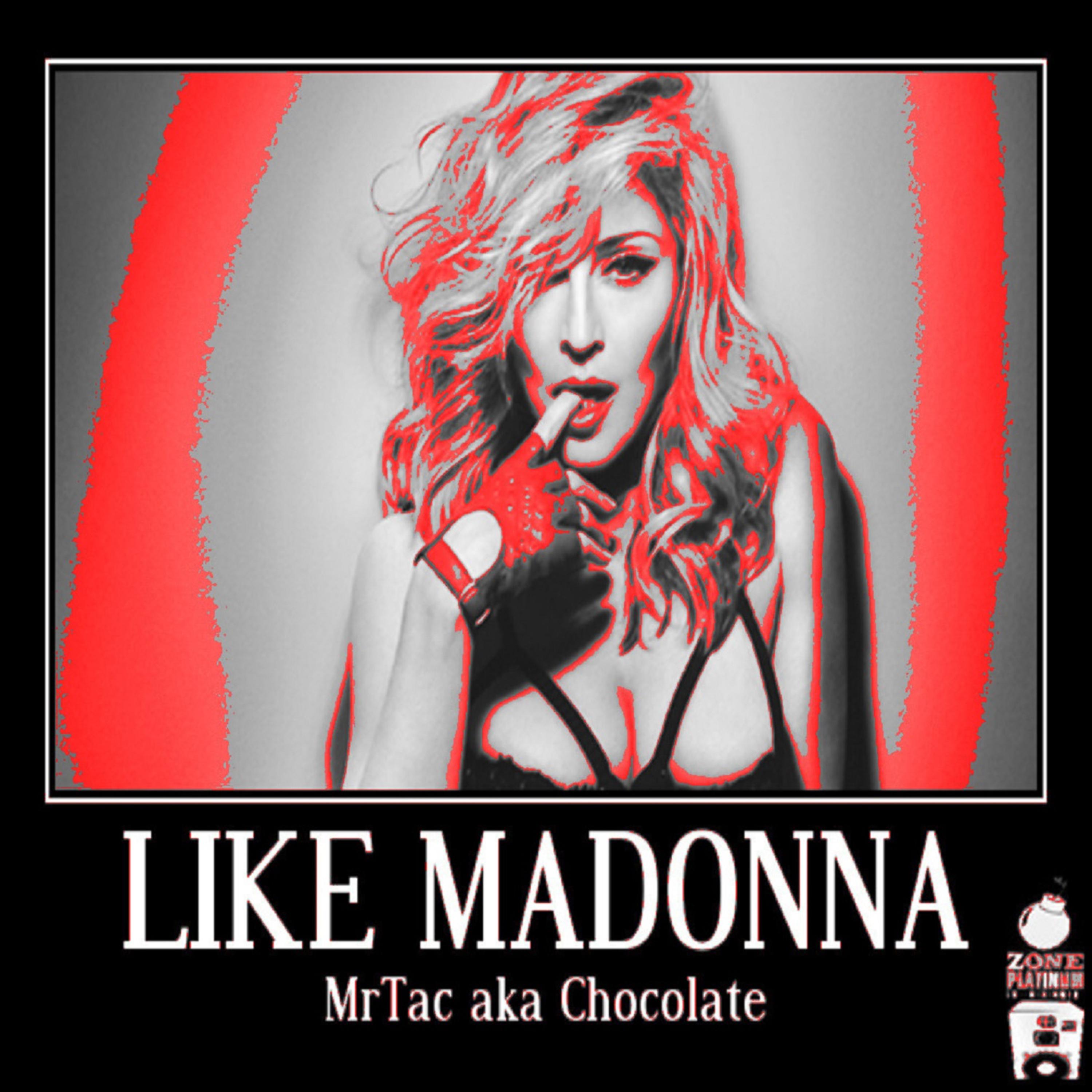 Постер альбома Like Madonna