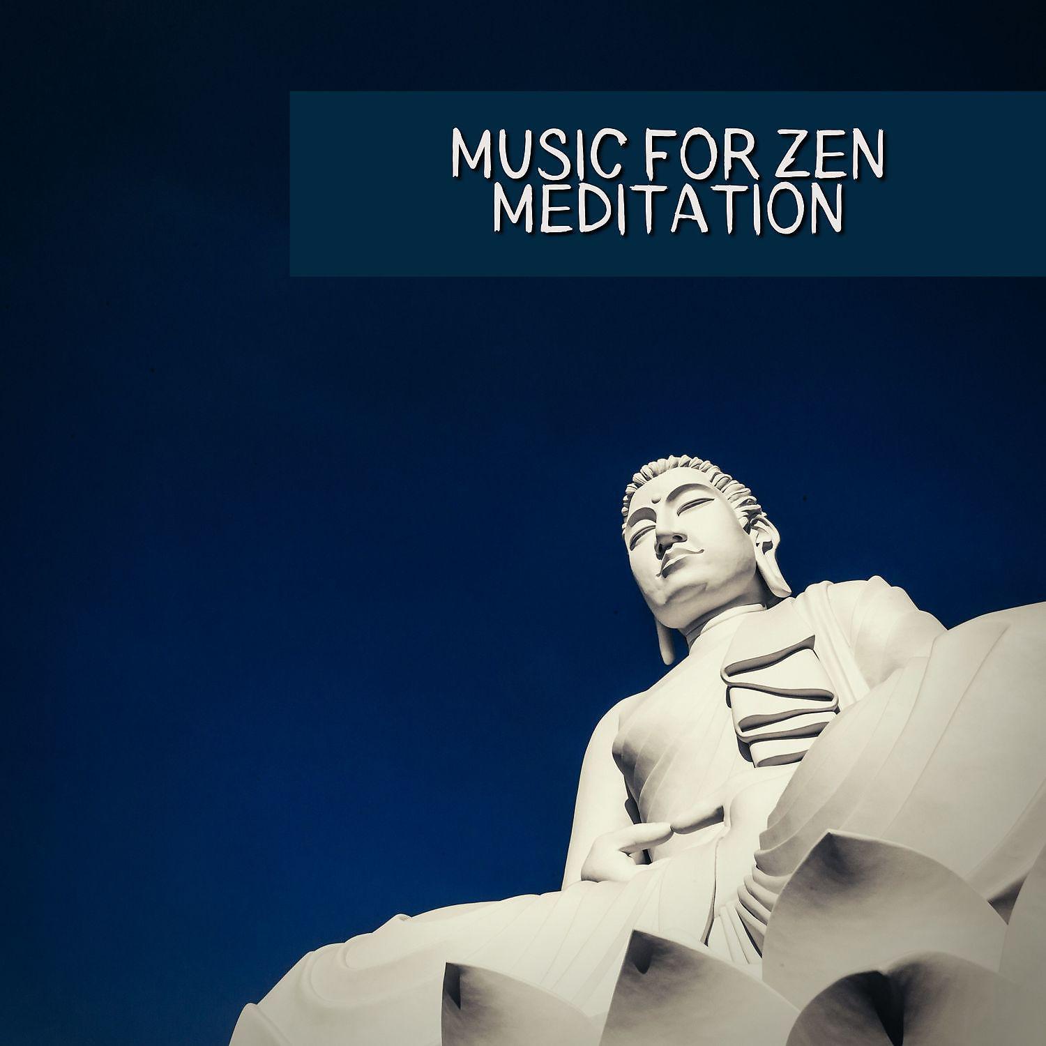 Постер альбома Music for Zen Meditation