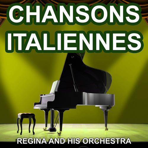 Постер альбома Chansons Italiennes - Chansons Napolitaines