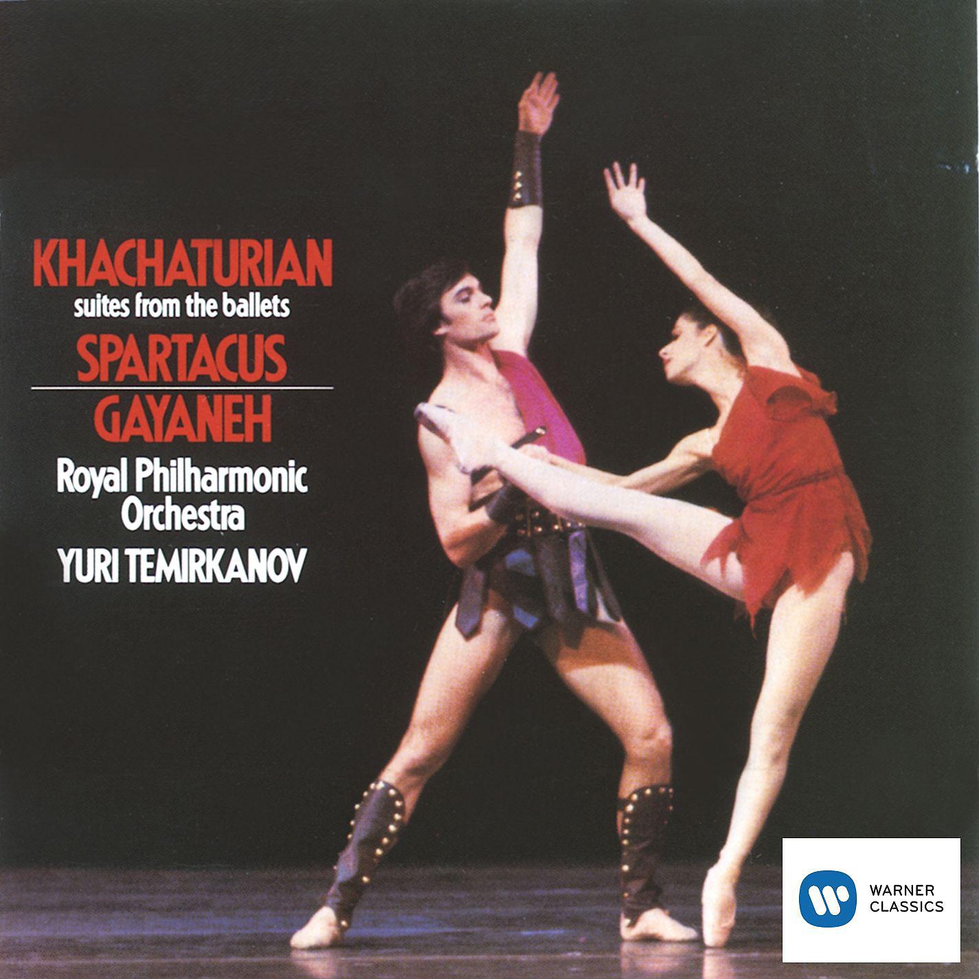 Постер альбома Spartacus/ Gayaneh - Ballet Suites
