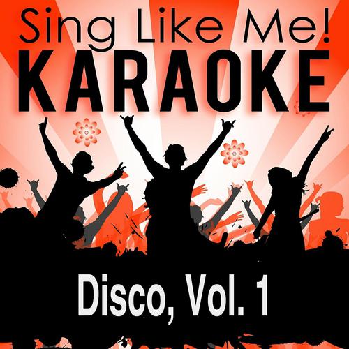 Постер альбома Disco, Vol. 1 (Karaoke Version)