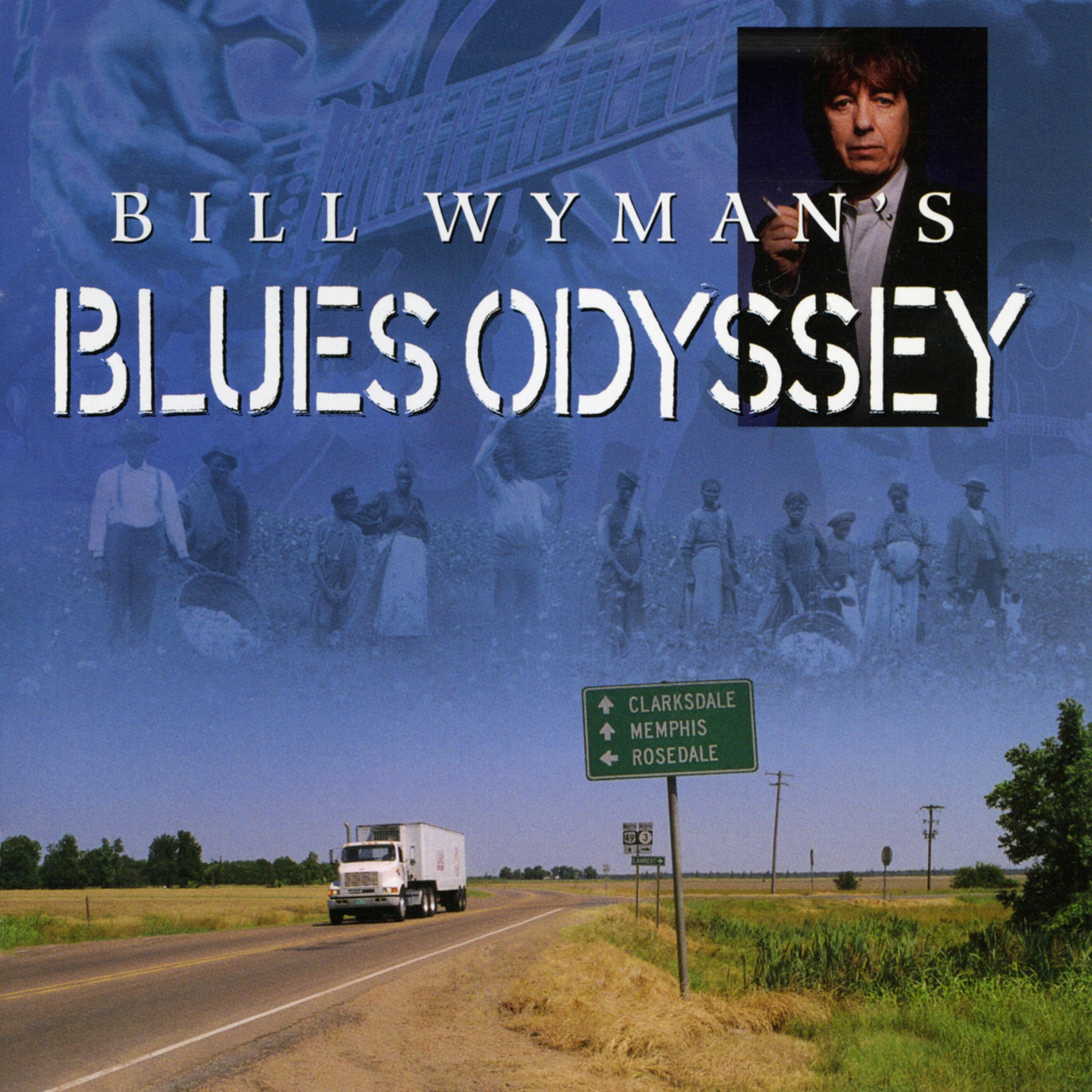 Постер альбома Bill Wyman's Blues Odyssey