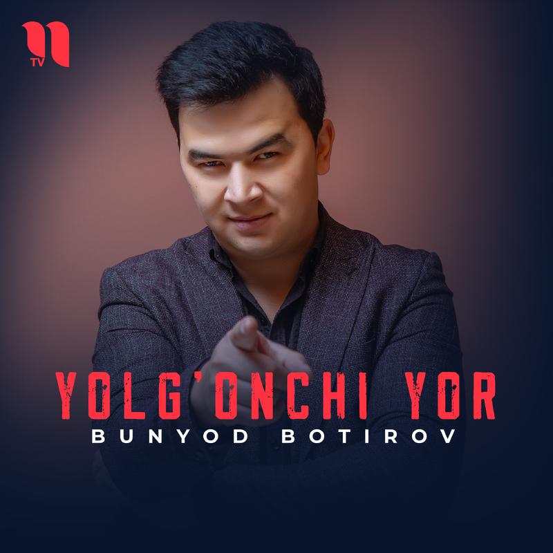 Постер альбома Yolg'onchi yor
