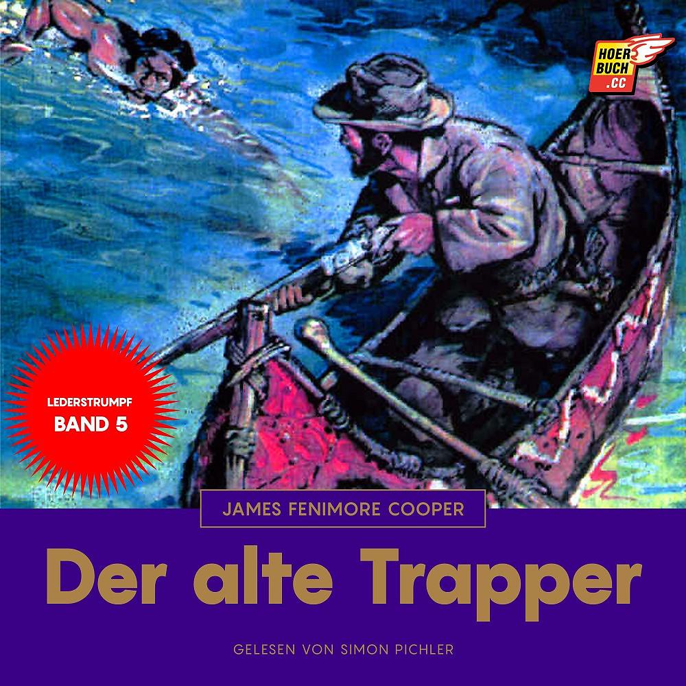 Постер альбома Der alte Trapper (Lederstrumpf 5)