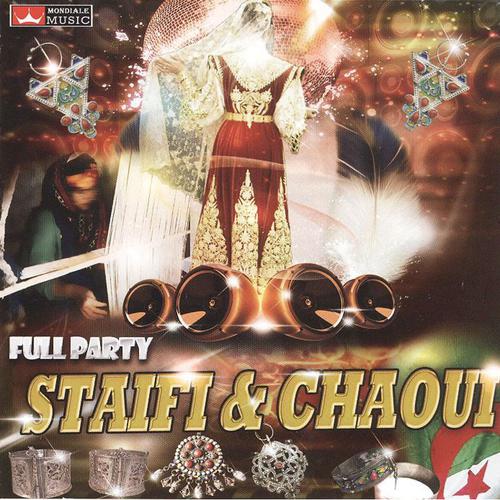 Постер альбома Staifi & Chaoui Full Party (Full Party)