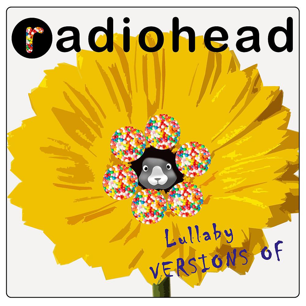 Постер альбома Lullaby Versions of Radiohead