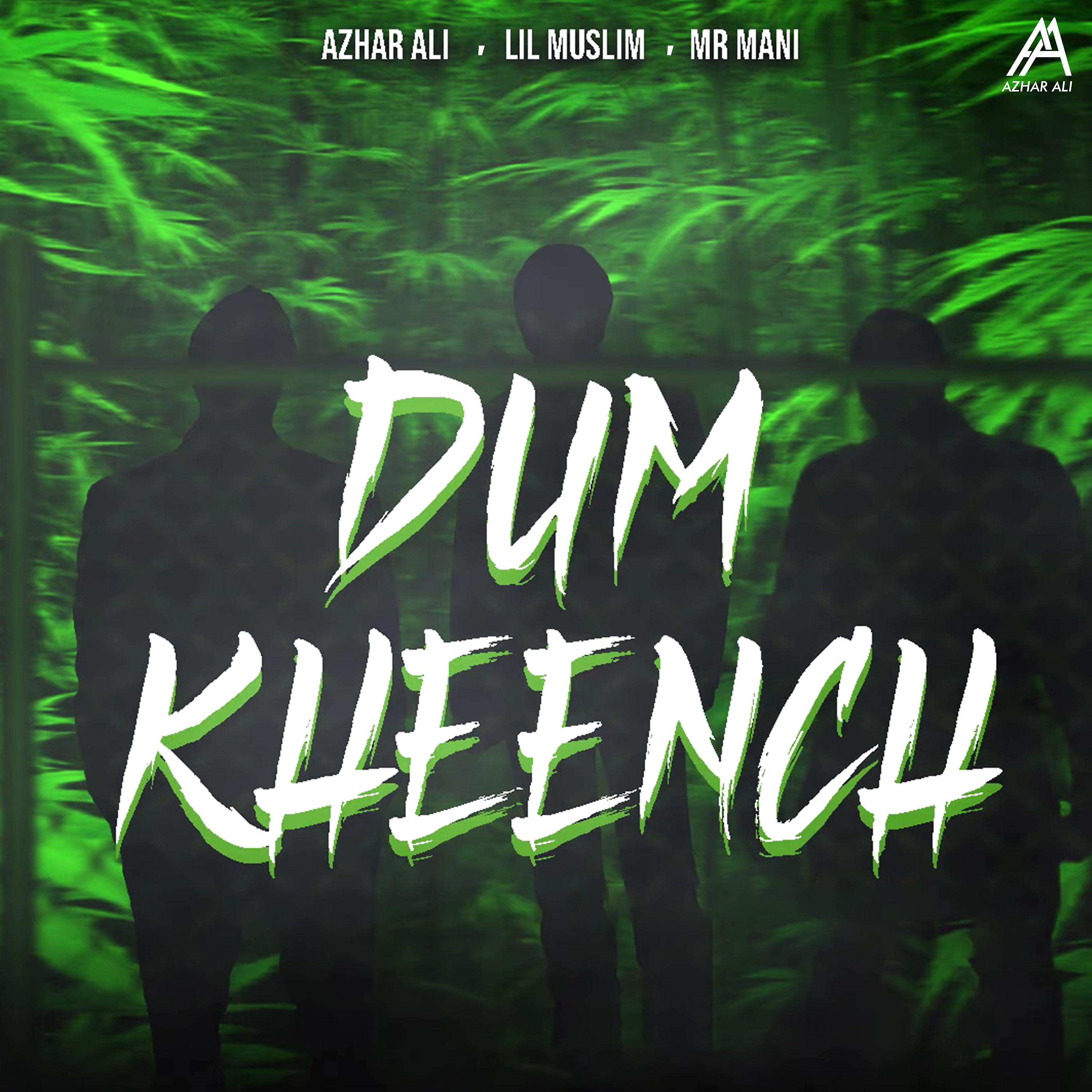 Постер альбома Dum Kheench - Single