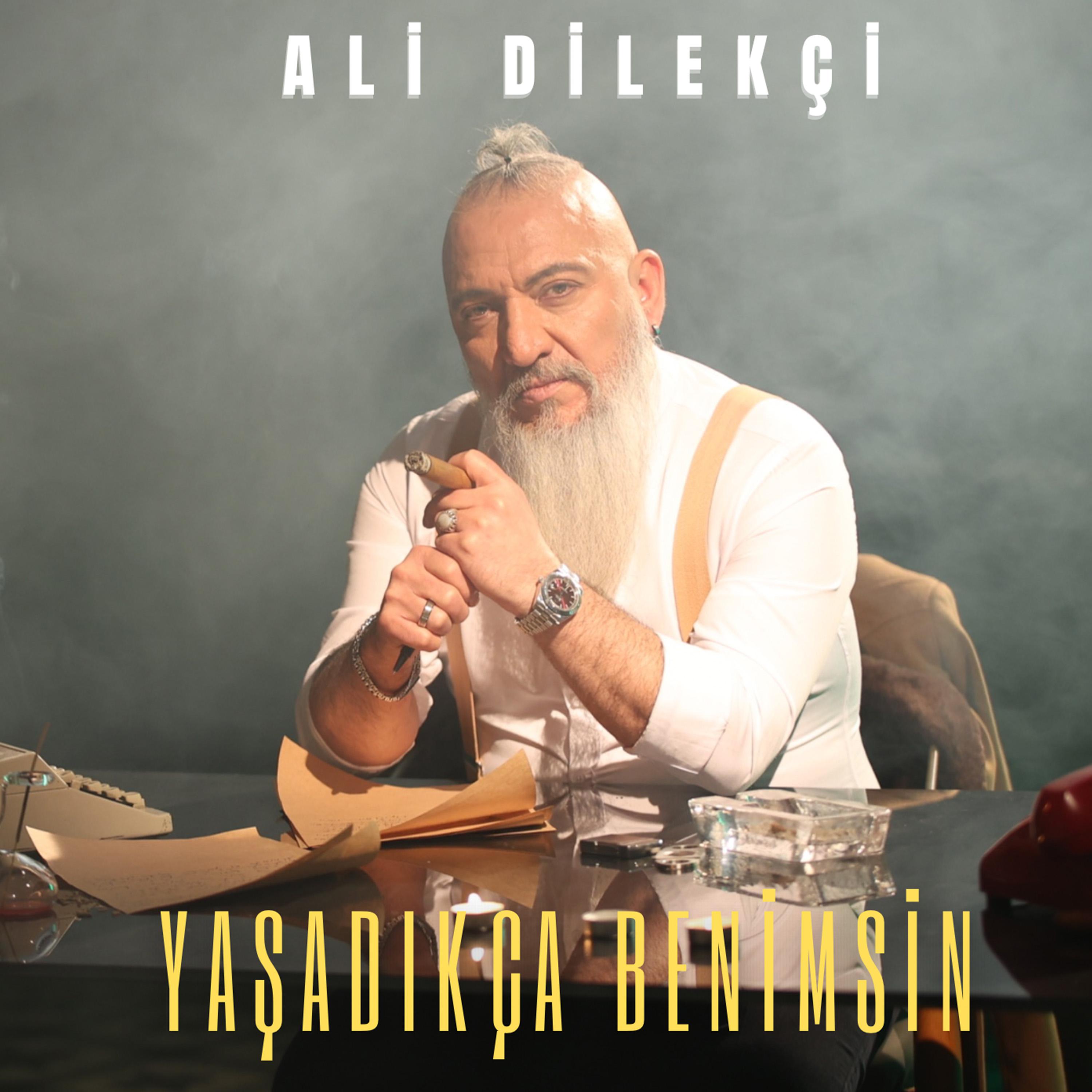Постер альбома Yaşadıkça Benimsin