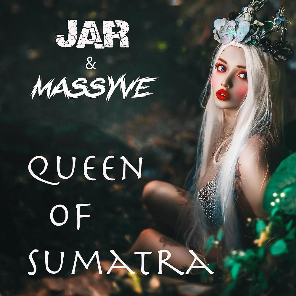 Постер альбома Queen of Sumatra