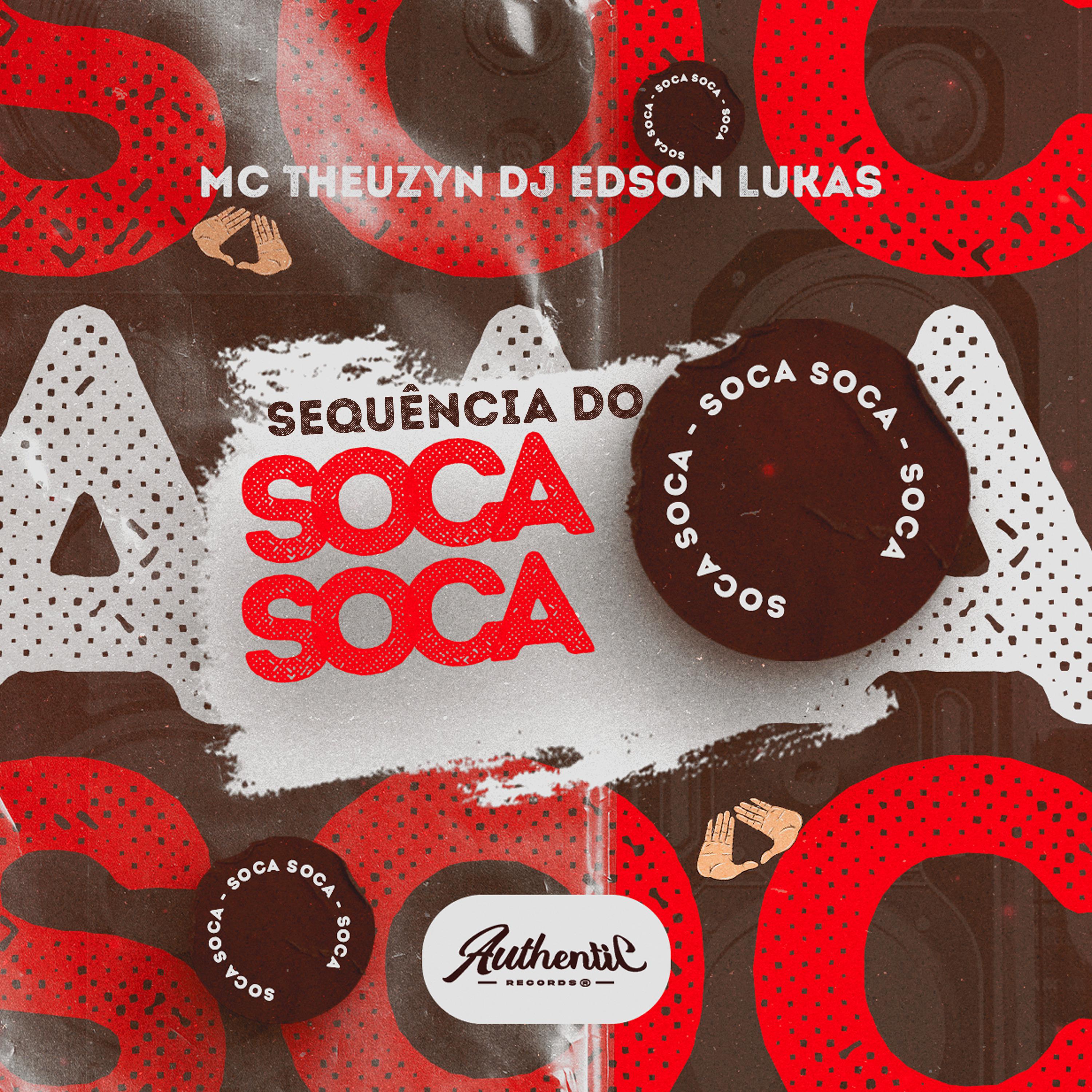 Постер альбома Sequencia do Soca Soca