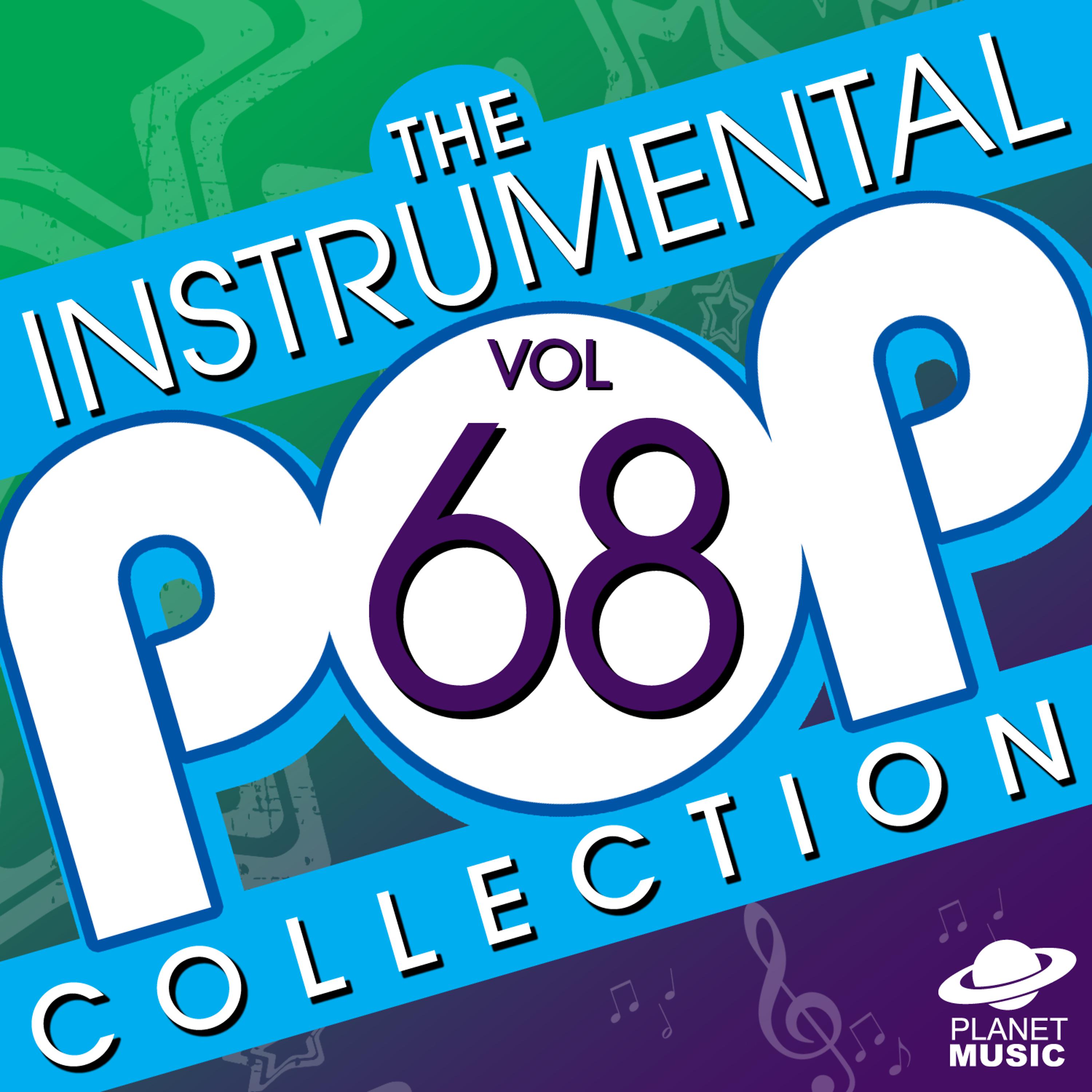 Постер альбома The Instrumental Pop Collection, Vol. 68