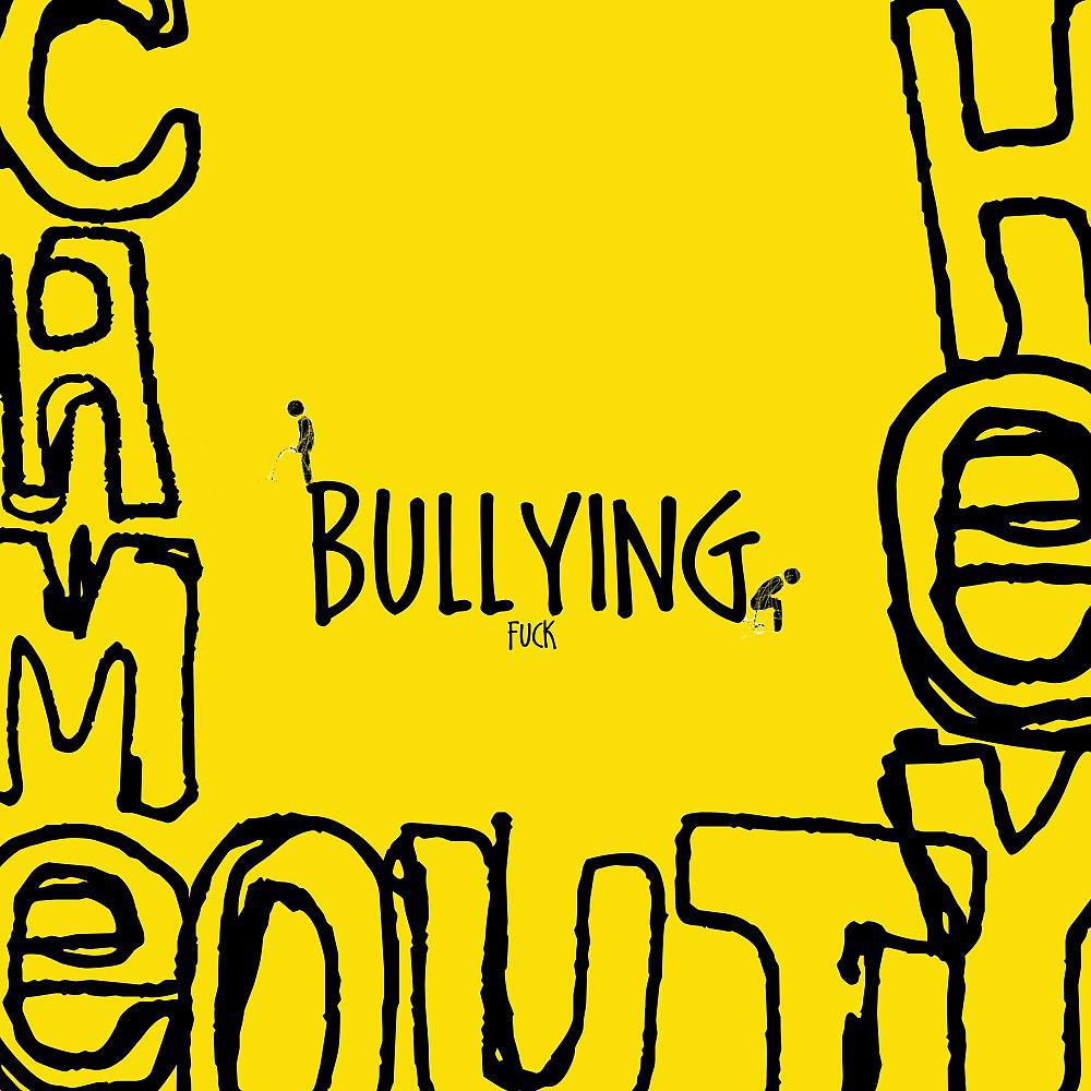 Постер альбома Bullying