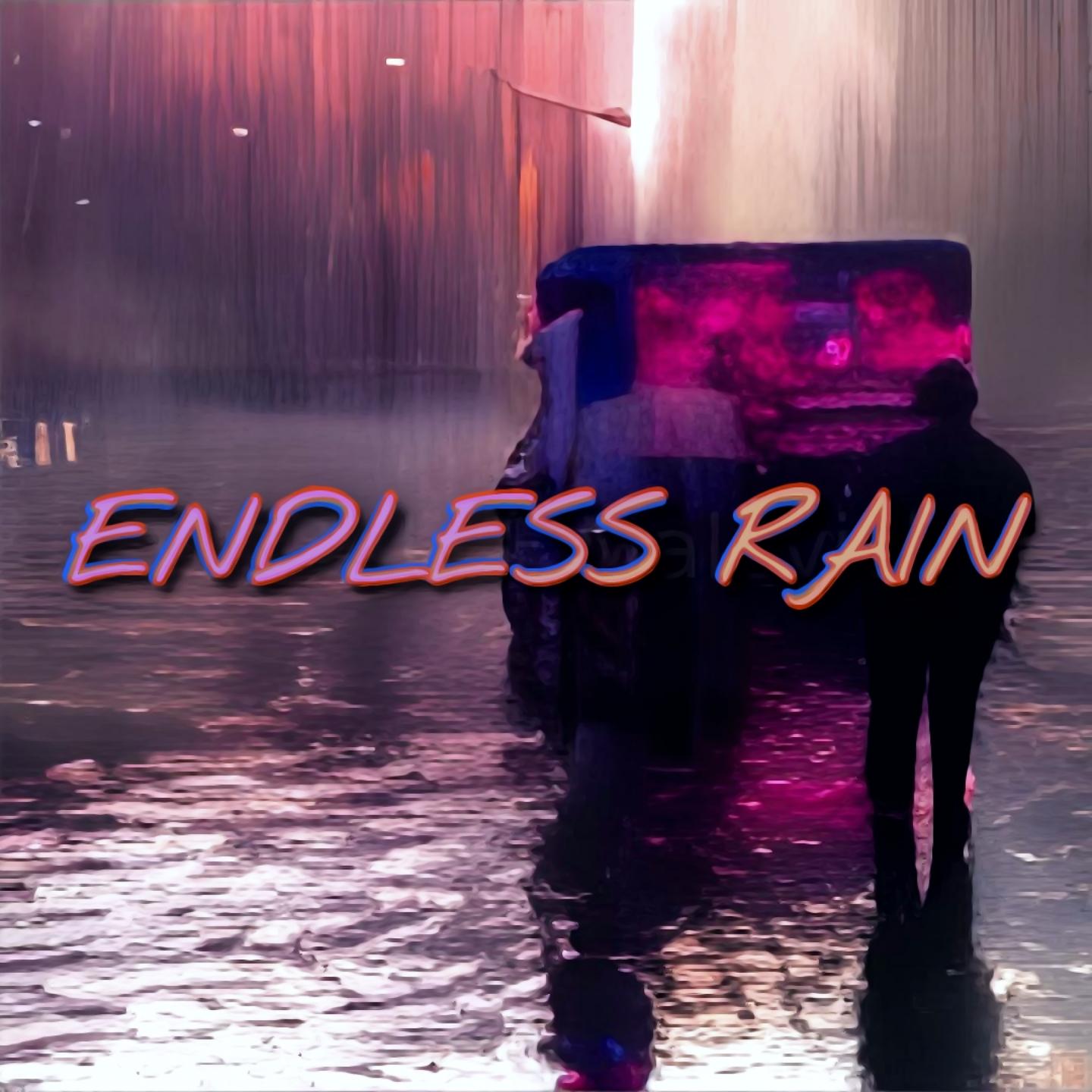 Постер альбома ENDLESS RAIN