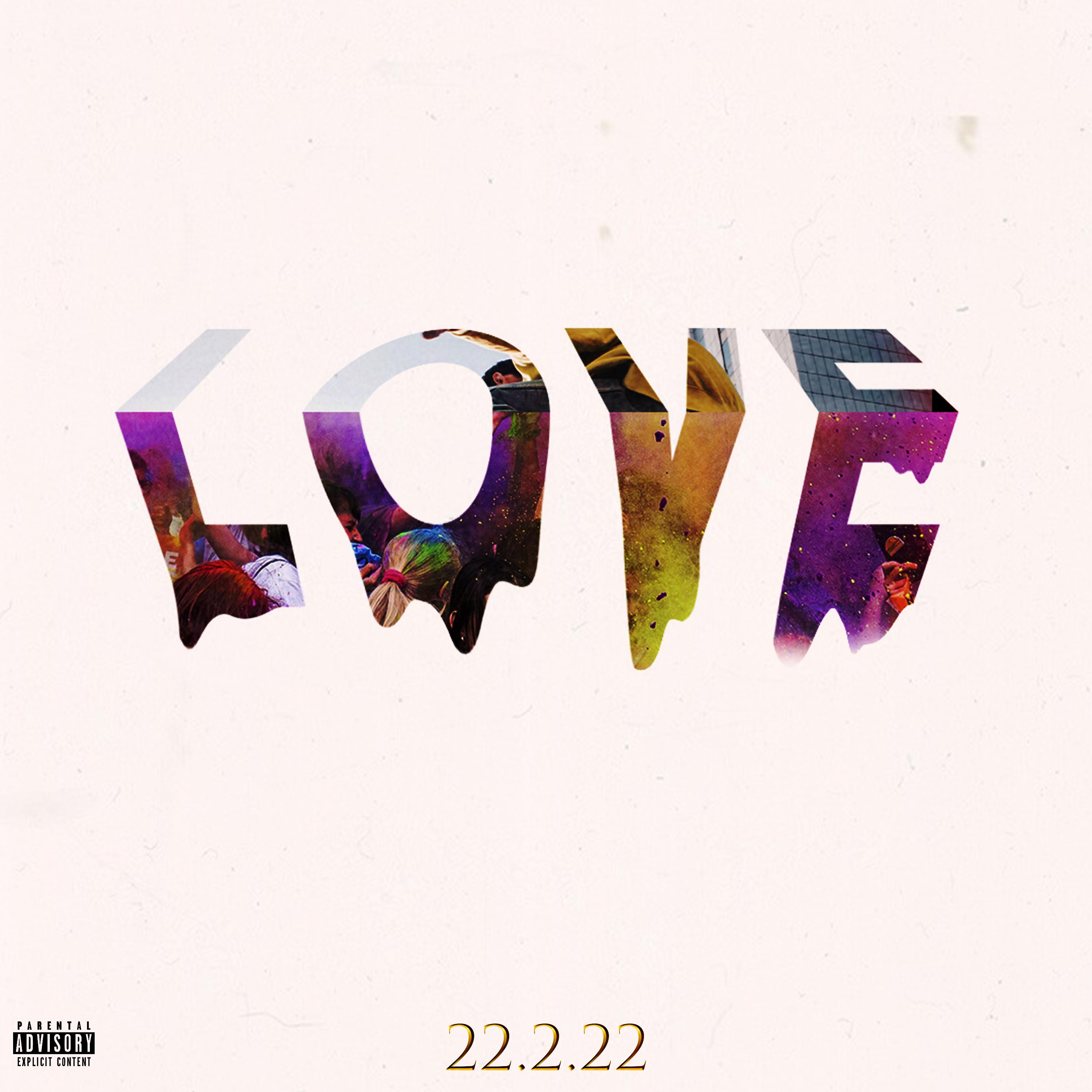 Постер альбома Love 22.2.22