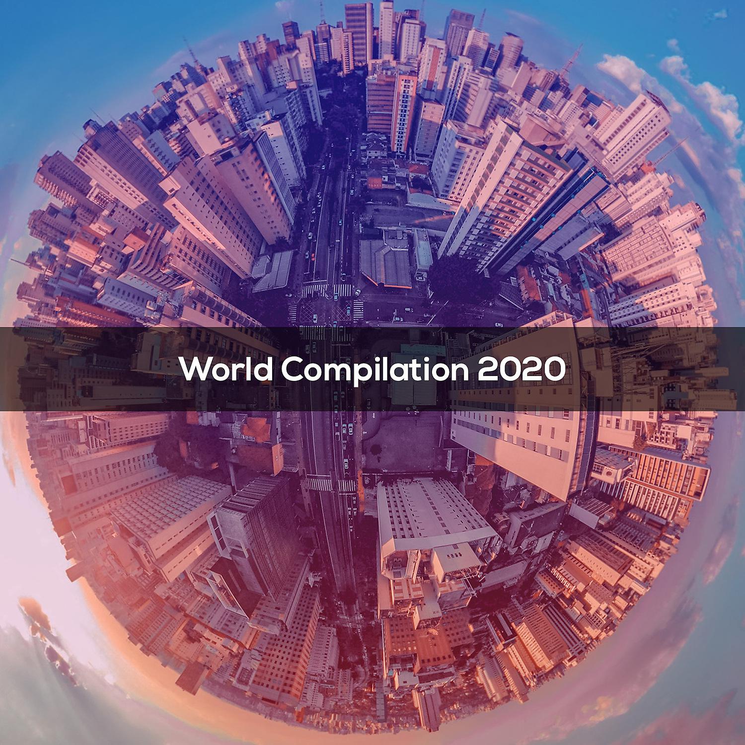 Постер альбома WORLD COMPILATION 2020