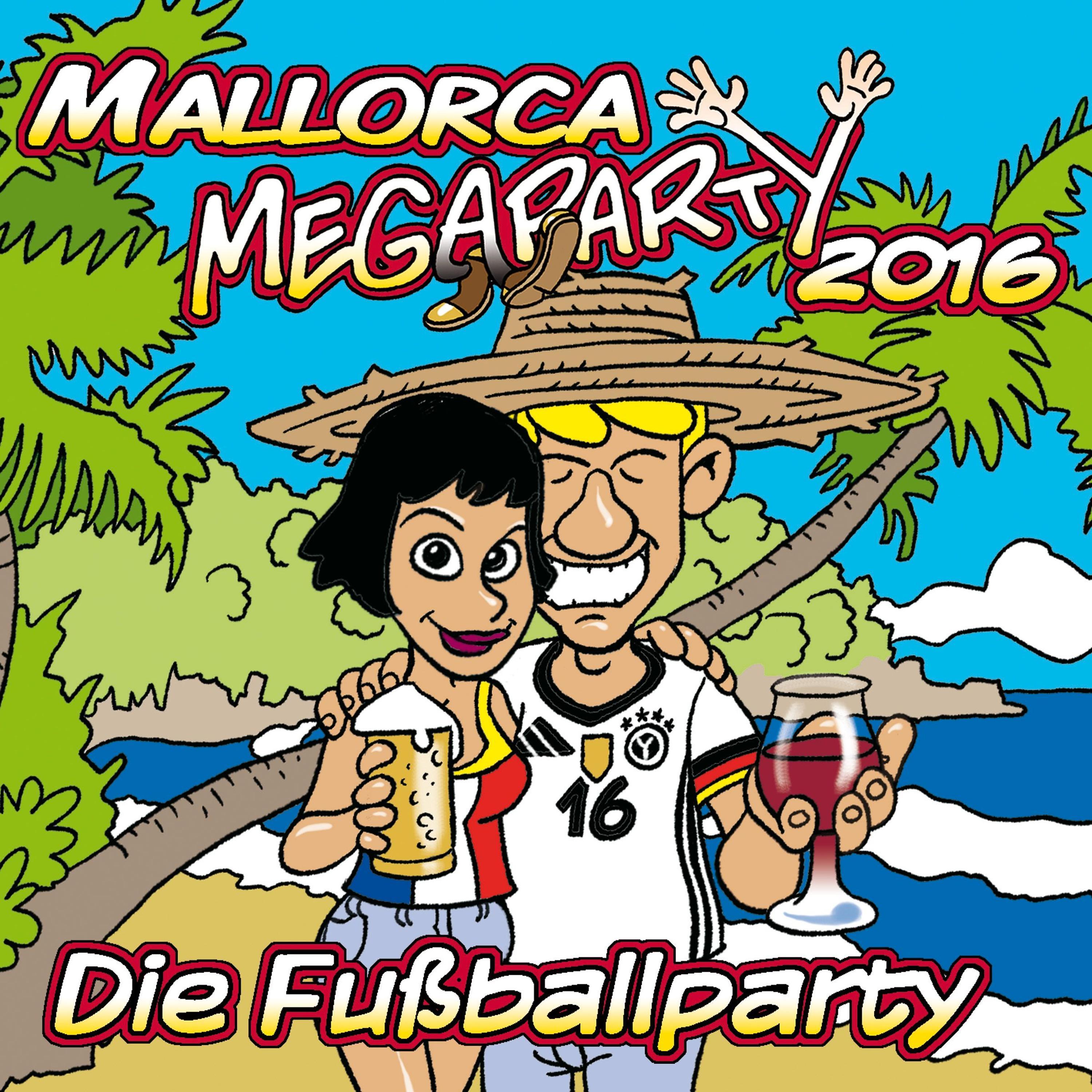 Постер альбома Mallorca Megaparty 2016 – Die Fußballparty