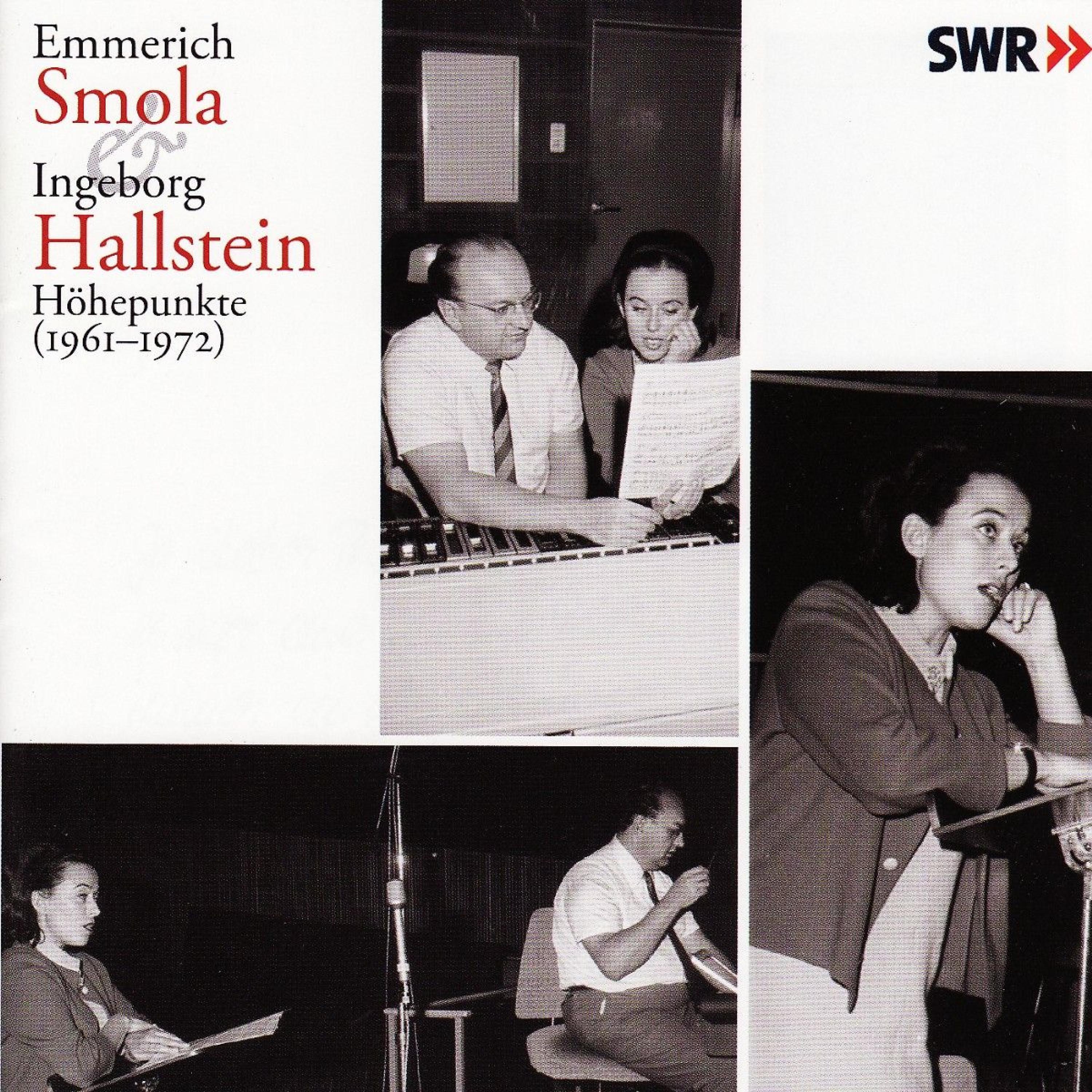 Постер альбома Emmerich Smola & Ingeborg Hallstein / Höhepunkte 1961 - 1972