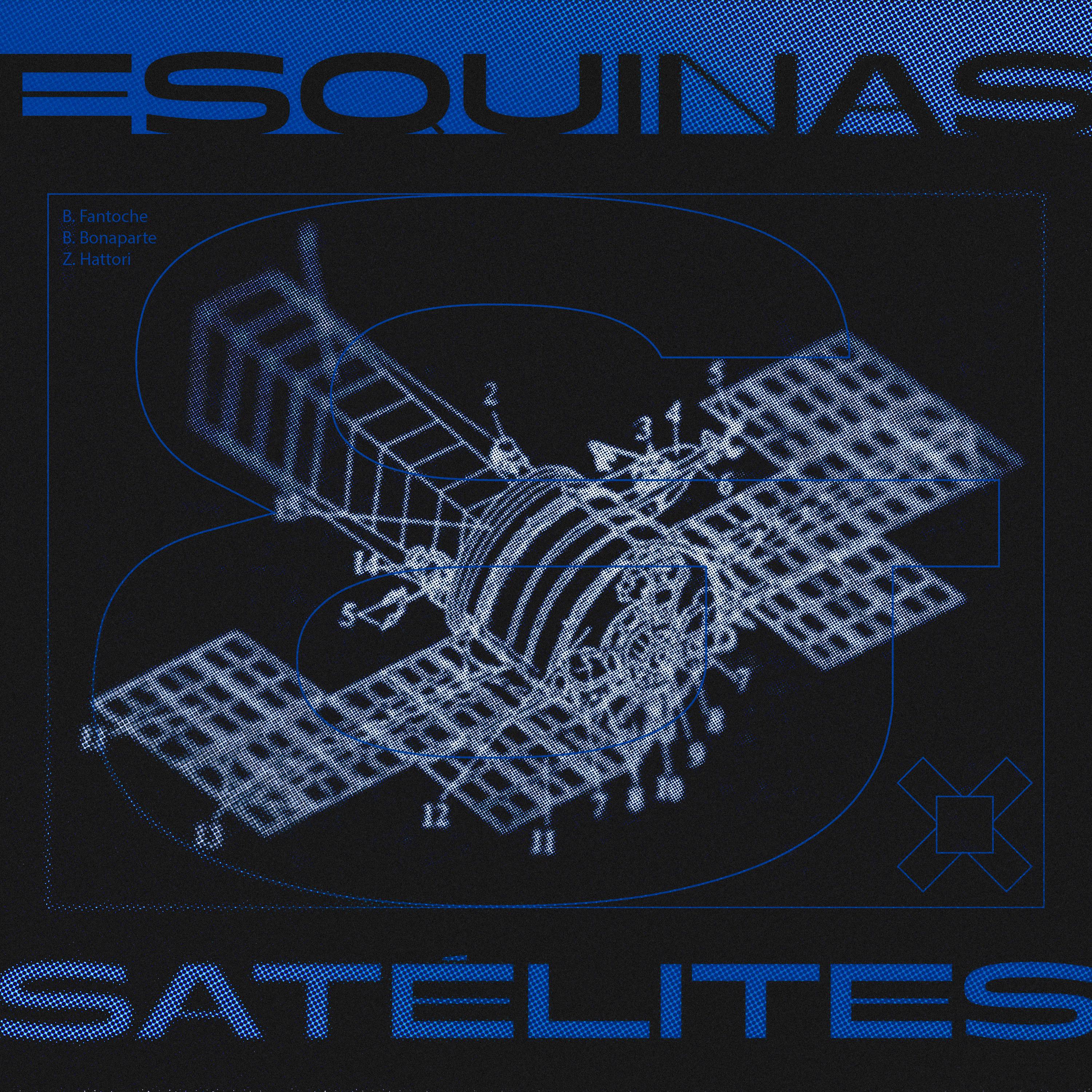Постер альбома Esquinas y Satélites