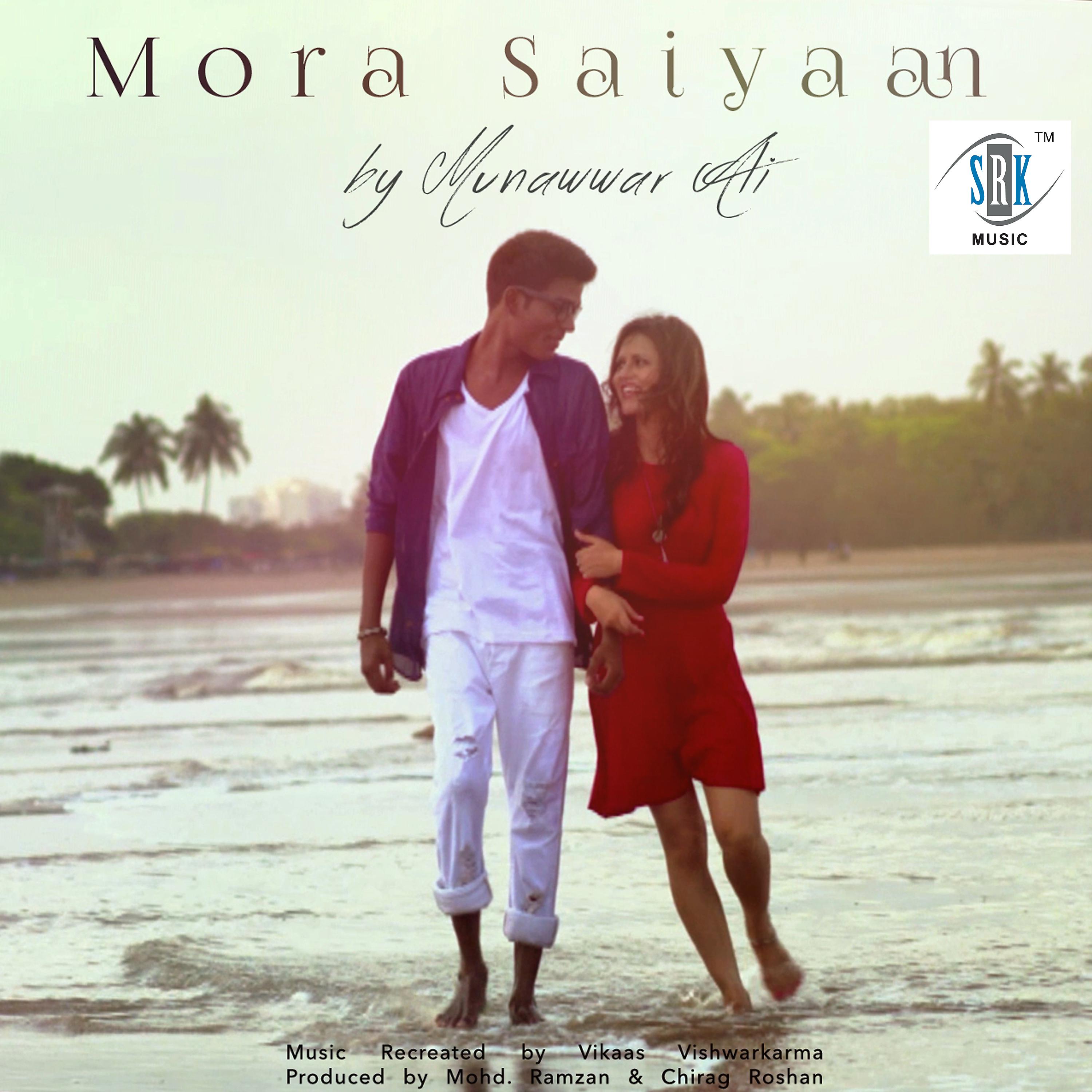 Постер альбома Mora Saiyaan - Single