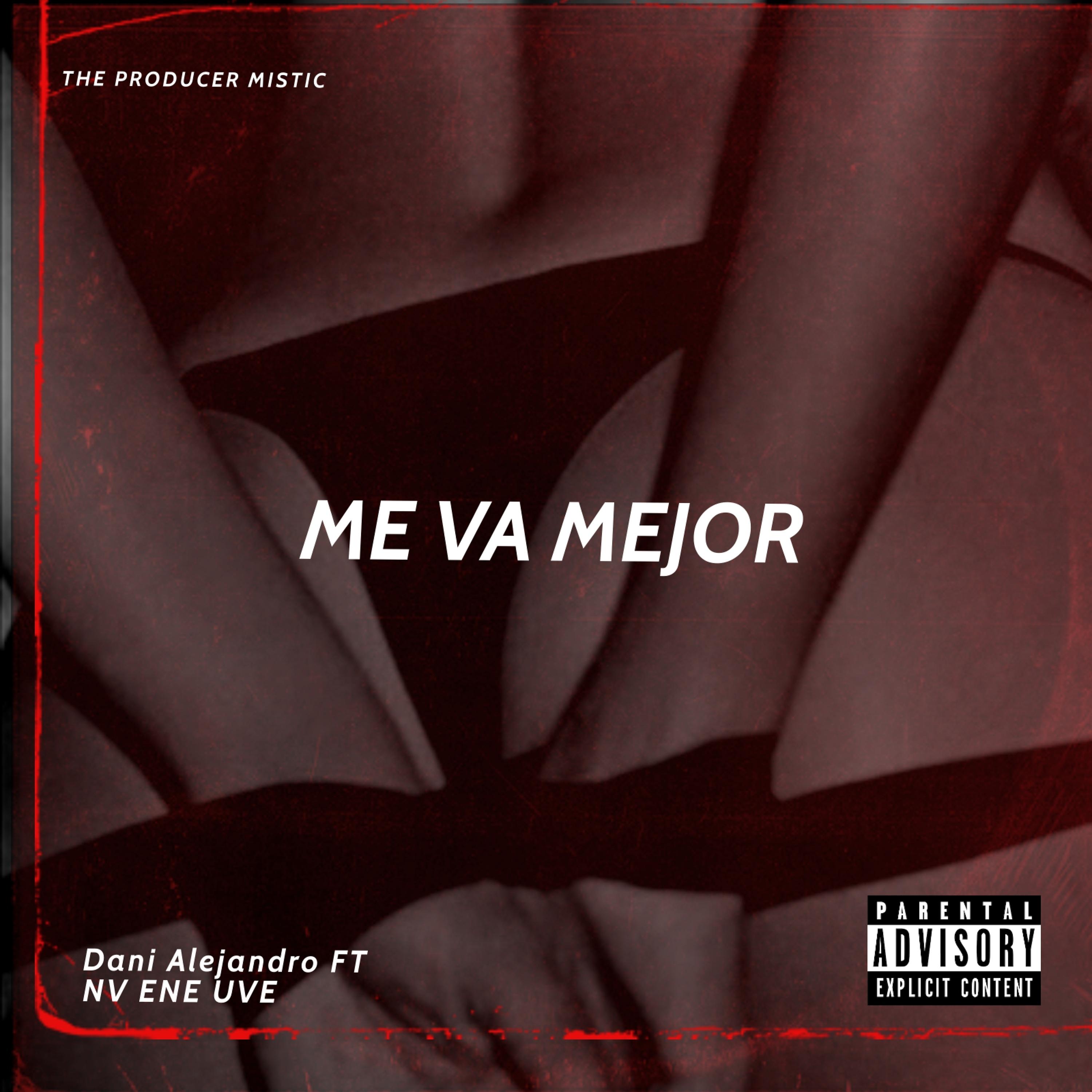 Постер альбома Me Va Mejor