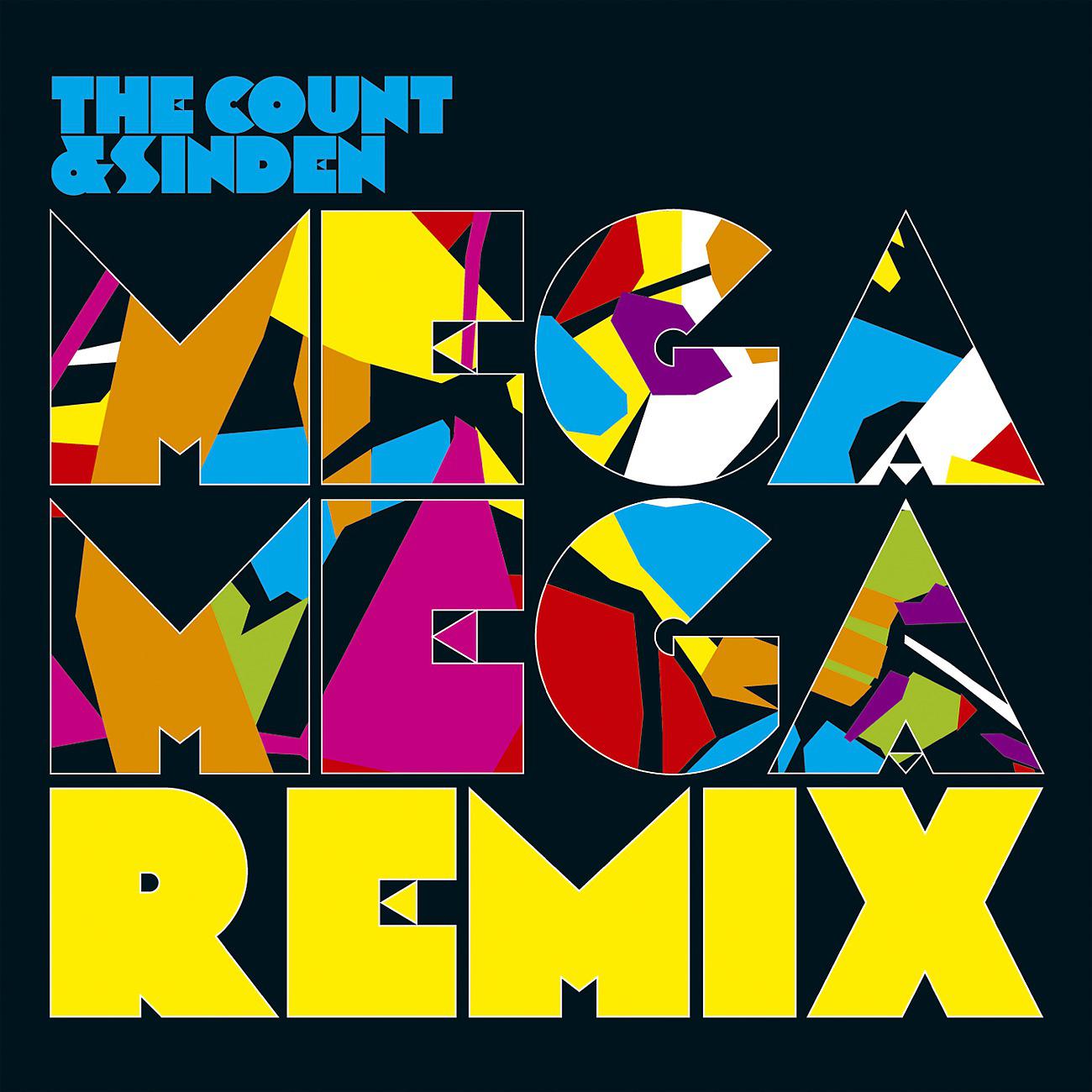Постер альбома Mega Mega Remix