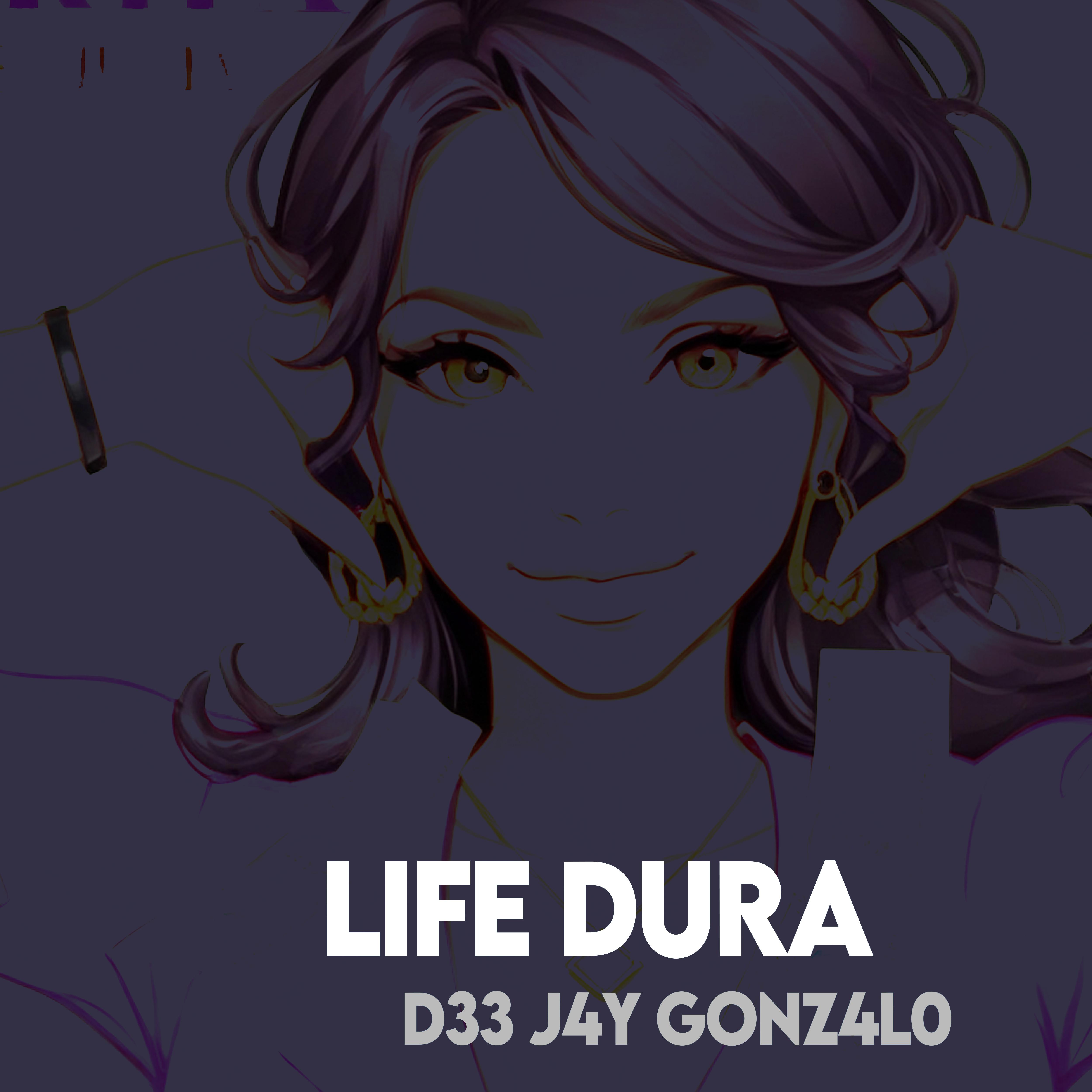 Постер альбома Life Dura