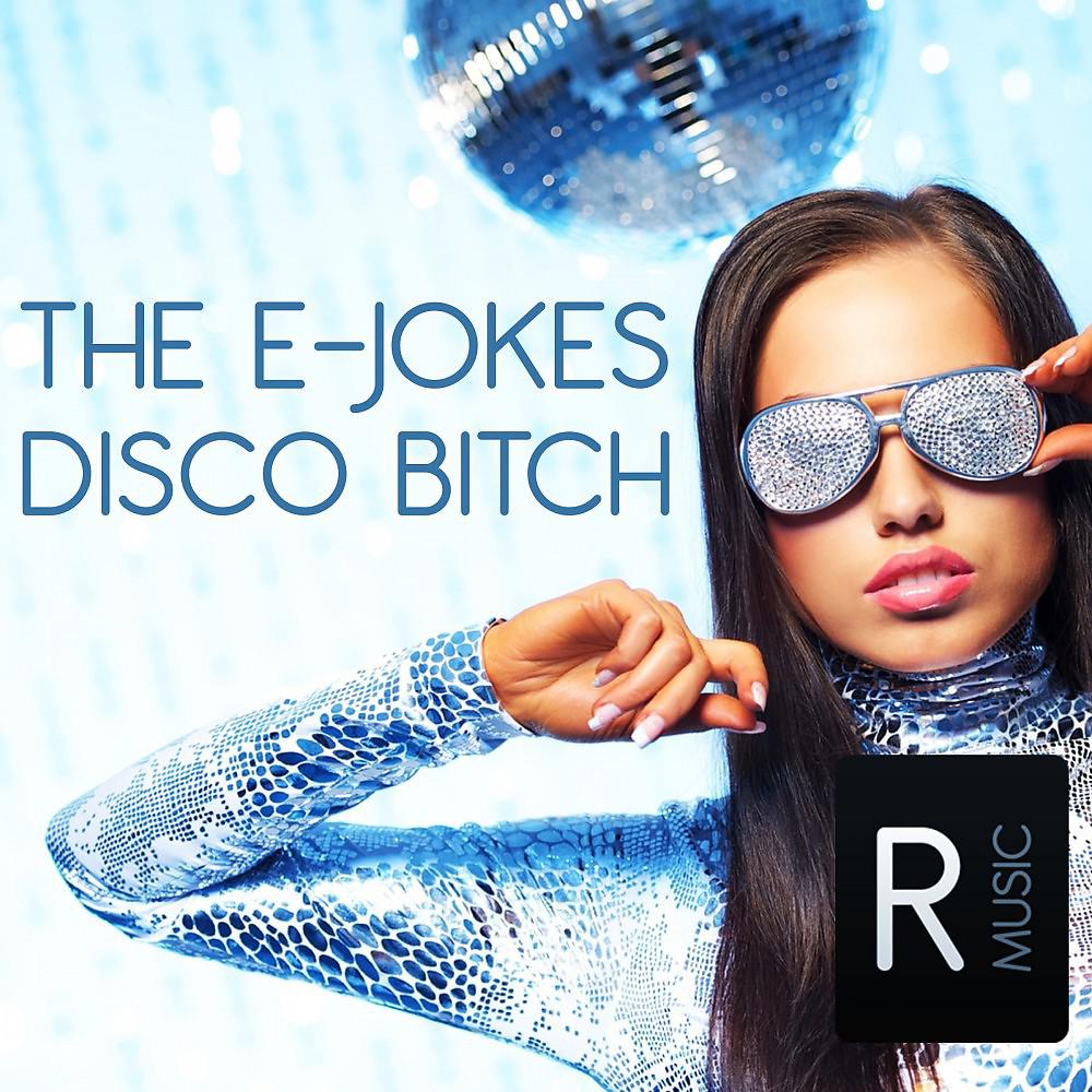 Постер альбома Disco Bitch
