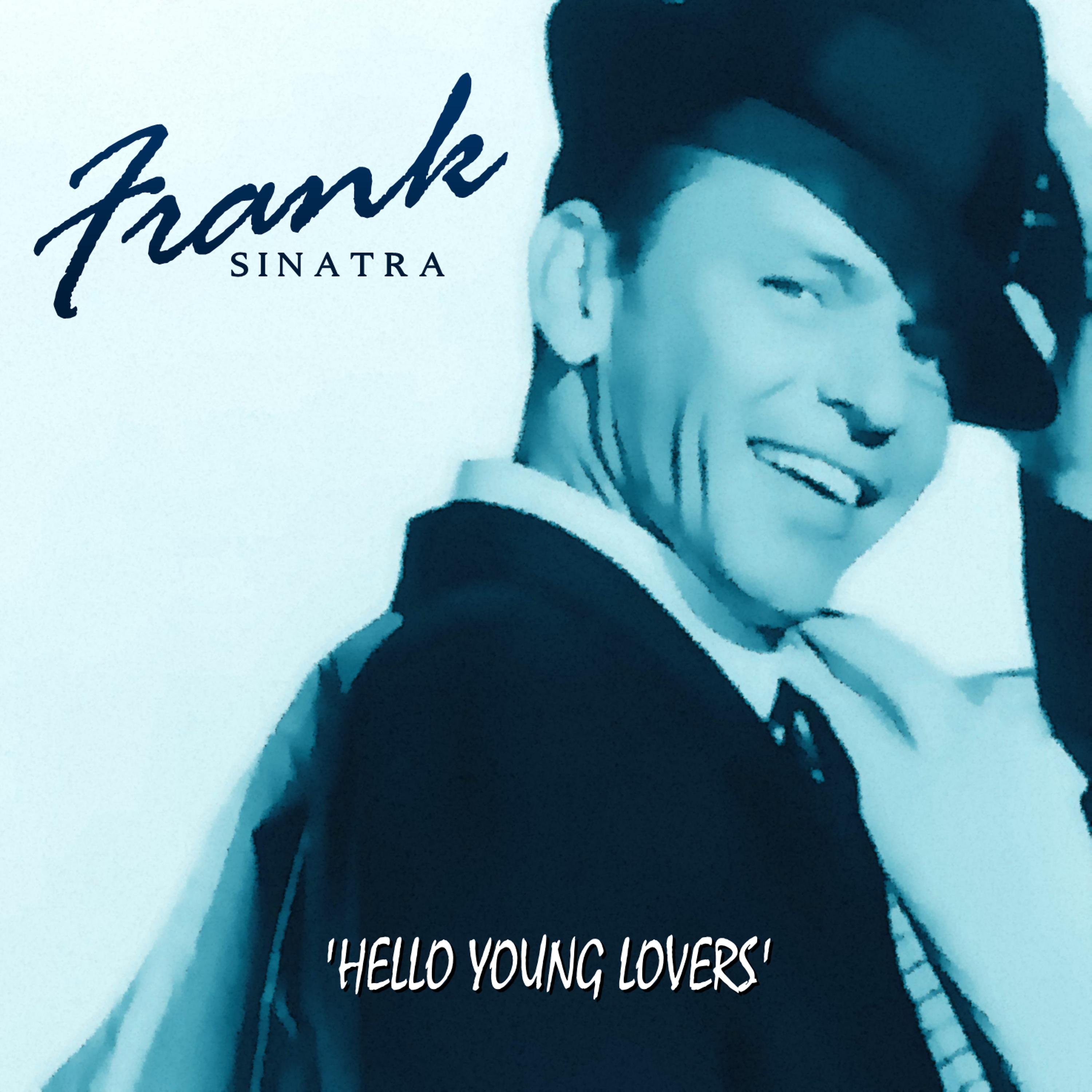 Постер альбома Hello Young Lovers