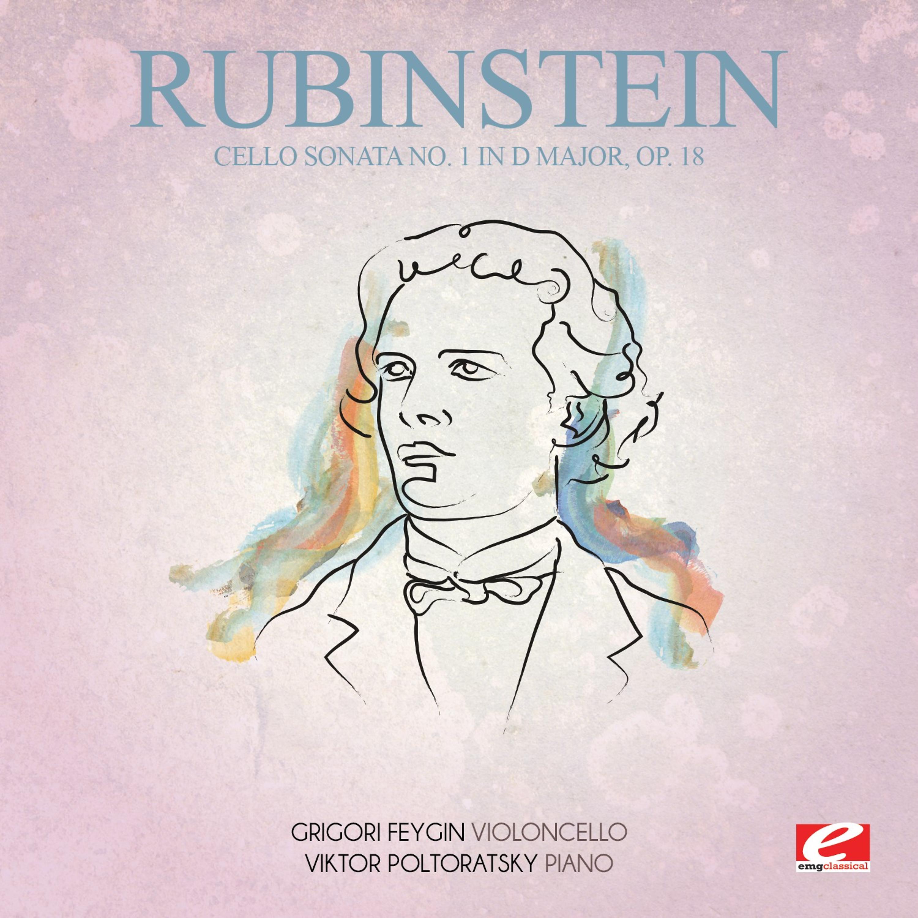 Постер альбома Rubinstein: Cello Sonata No. 1 in D Major, Op. 18 (Digitally Remastered)