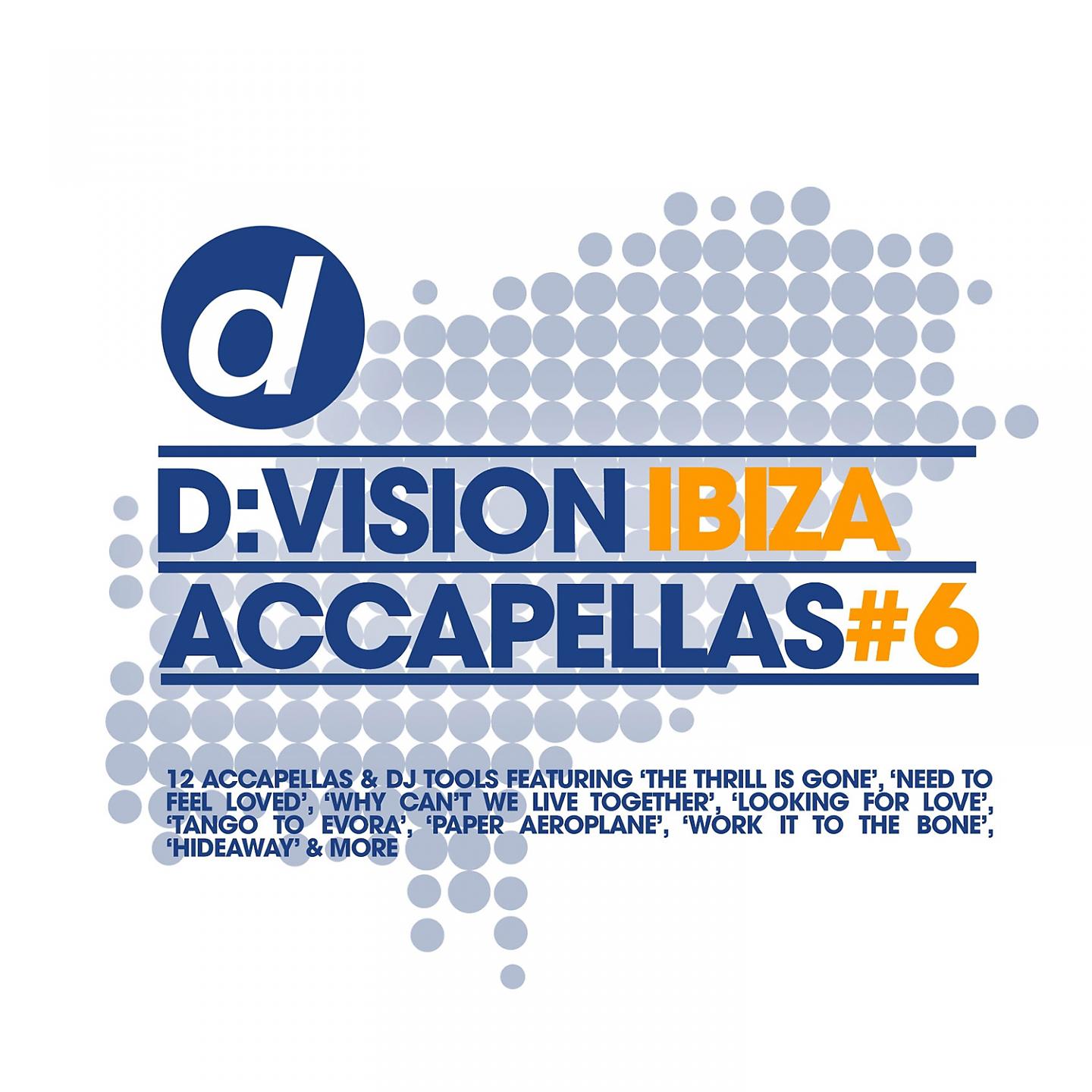 Постер альбома D:Vision Ibiza Accapellas #06
