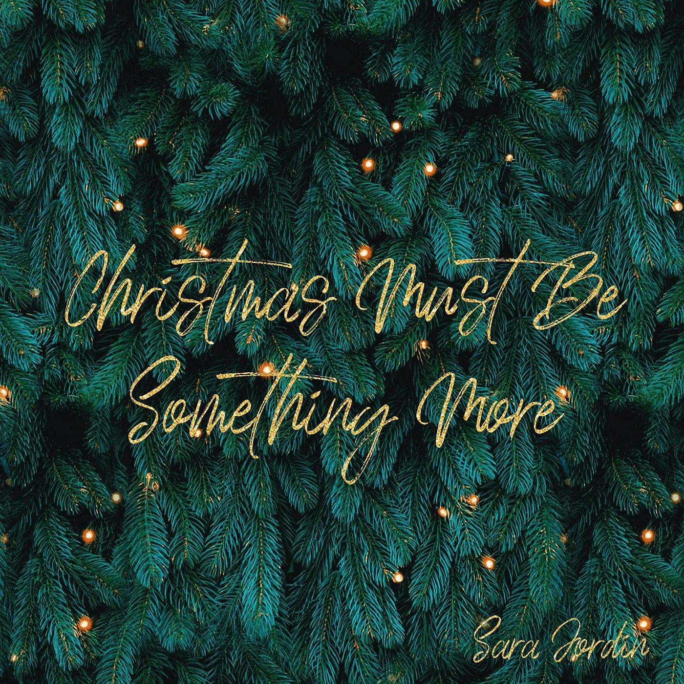 Постер альбома Christmas Must Be Something More