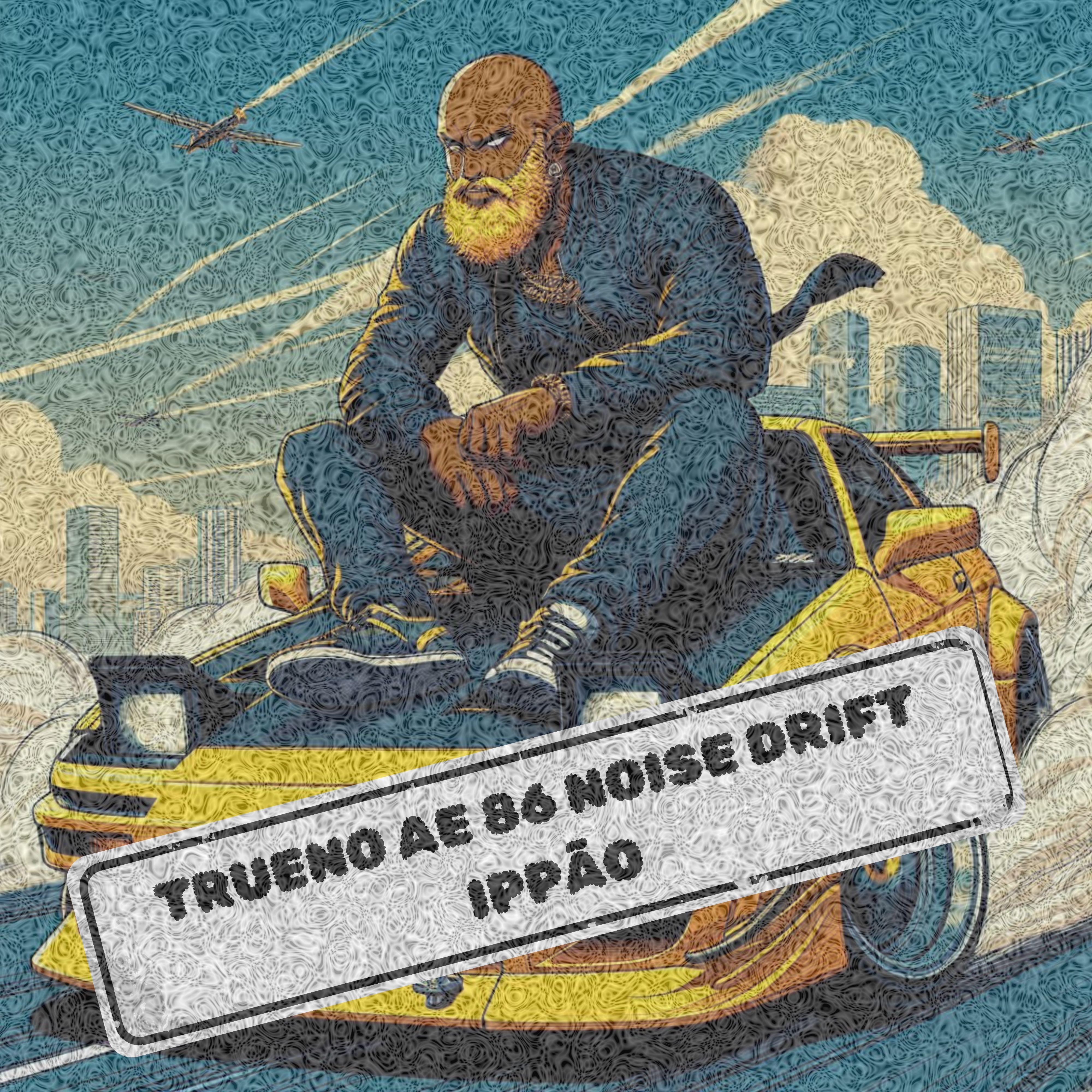 Постер альбома Trueno Ae 86 Noise Drift