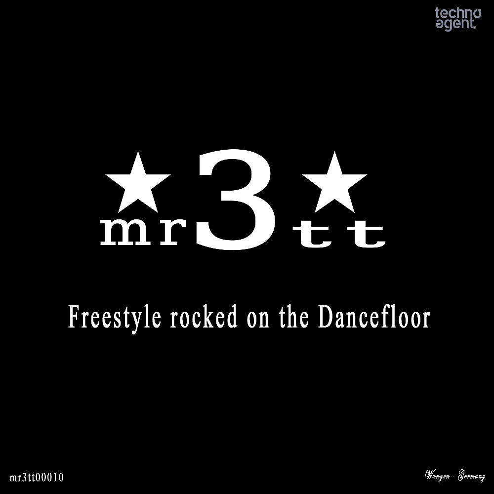 Постер альбома Freestyle Rocked On The Dancefloor