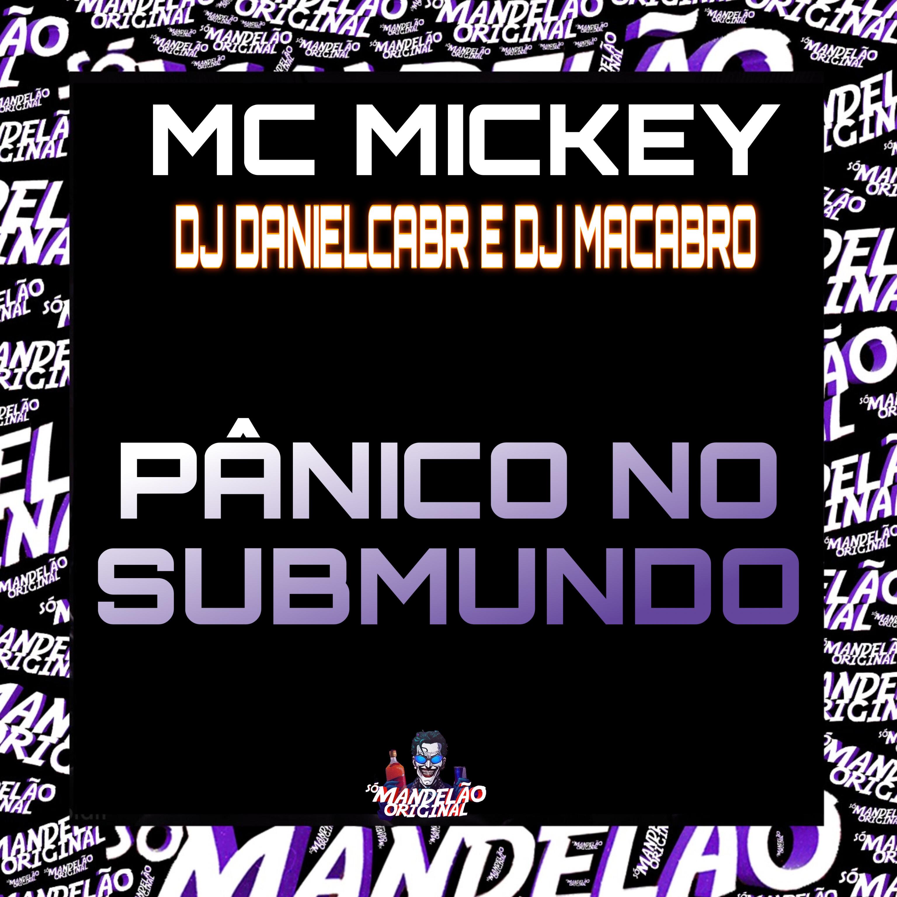 Постер альбома Panico no Submundo