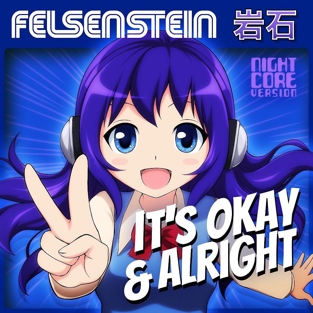 Постер альбома It's Okay & Alright (Nightcore Version)