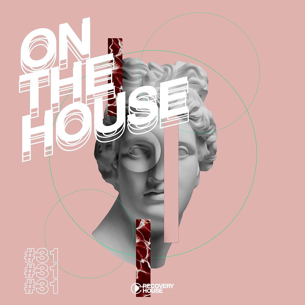 Постер альбома On the House, Vol. 31