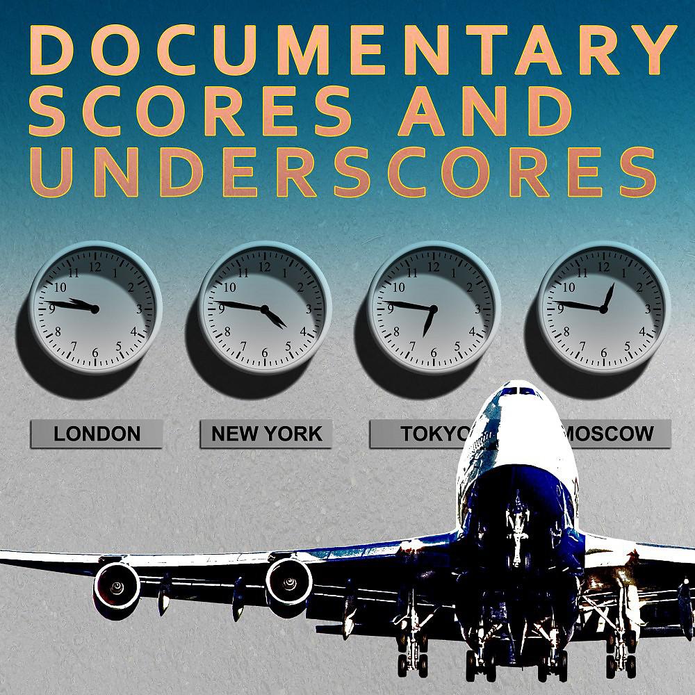 Постер альбома Documentary Scores and Underscores