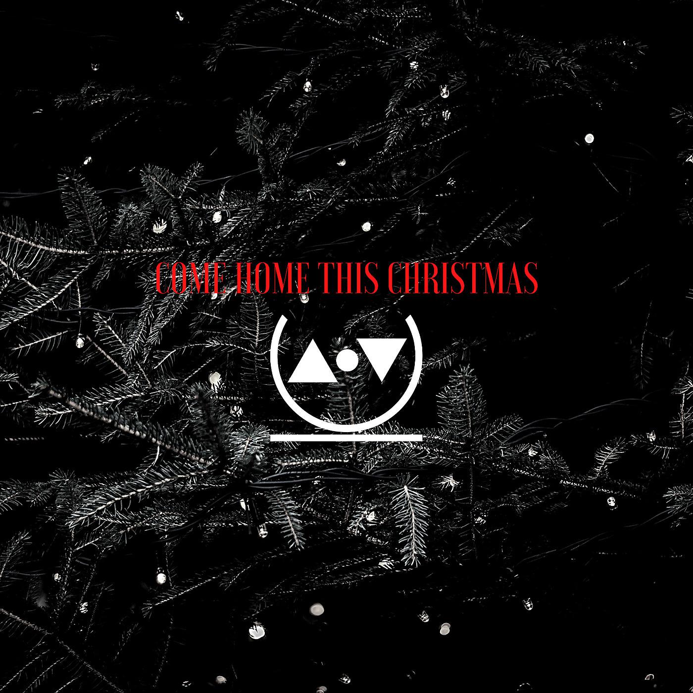 Постер альбома Come Home This Christmas