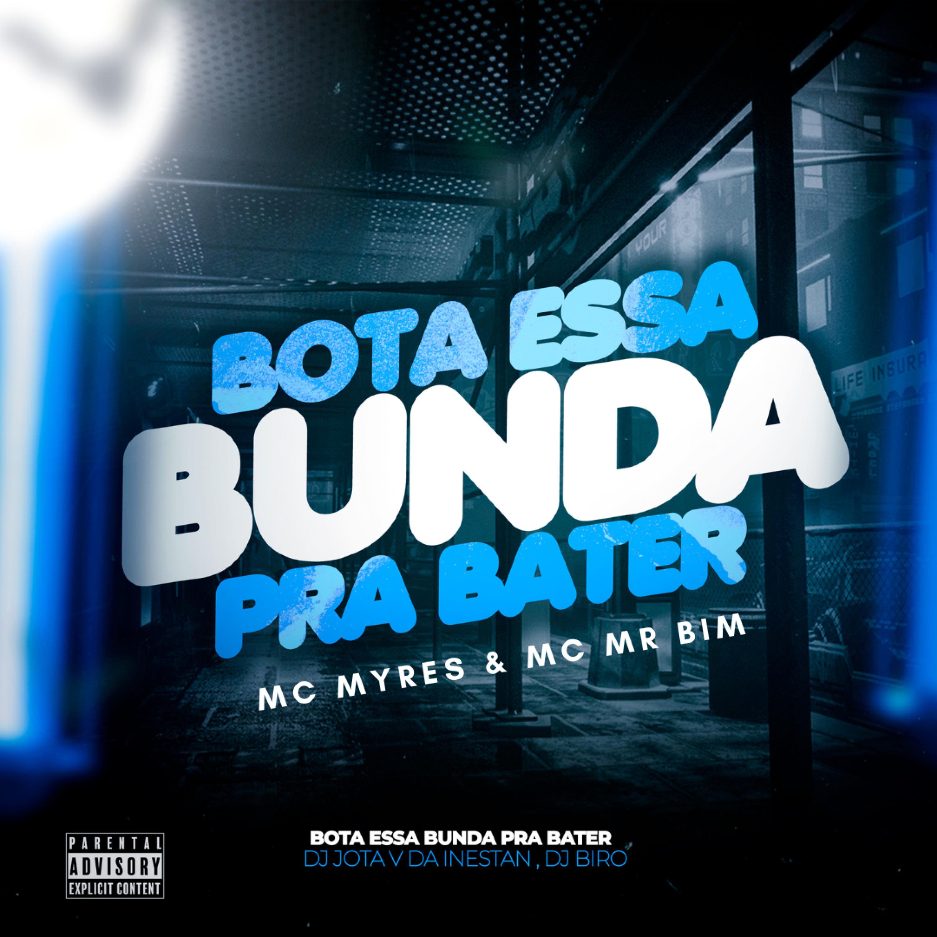 Постер альбома Bota Essa Bunda pra Bater