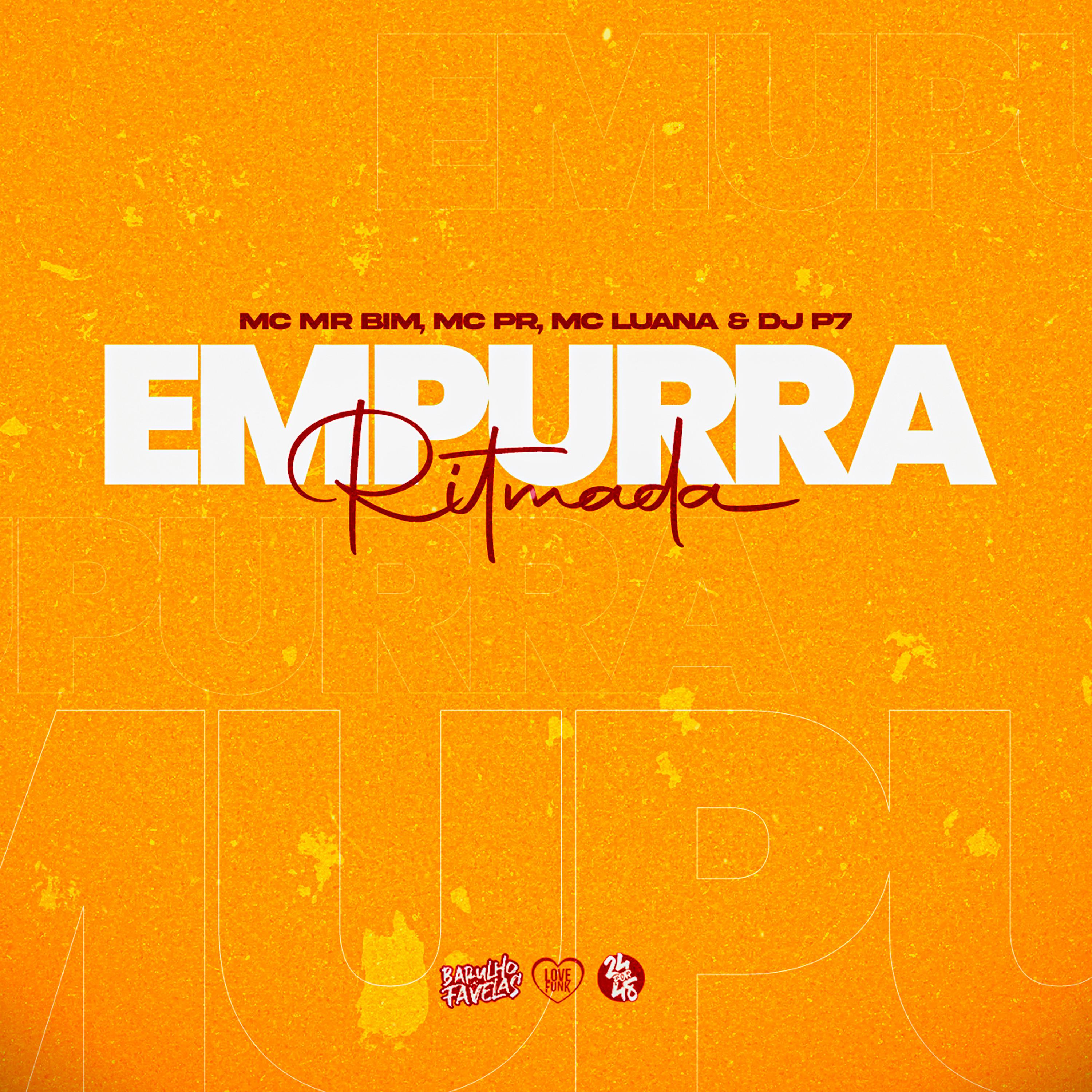 Постер альбома Empurra Ritmada