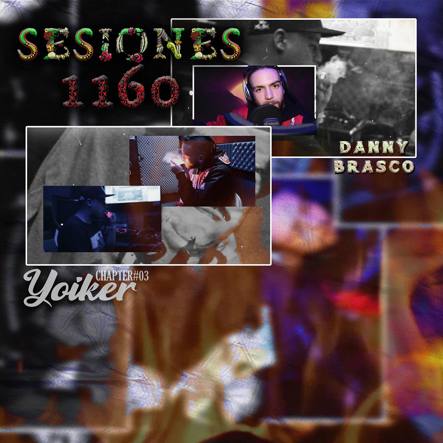 Постер альбома Yoiker: Sesiones 1160, Chapter 3