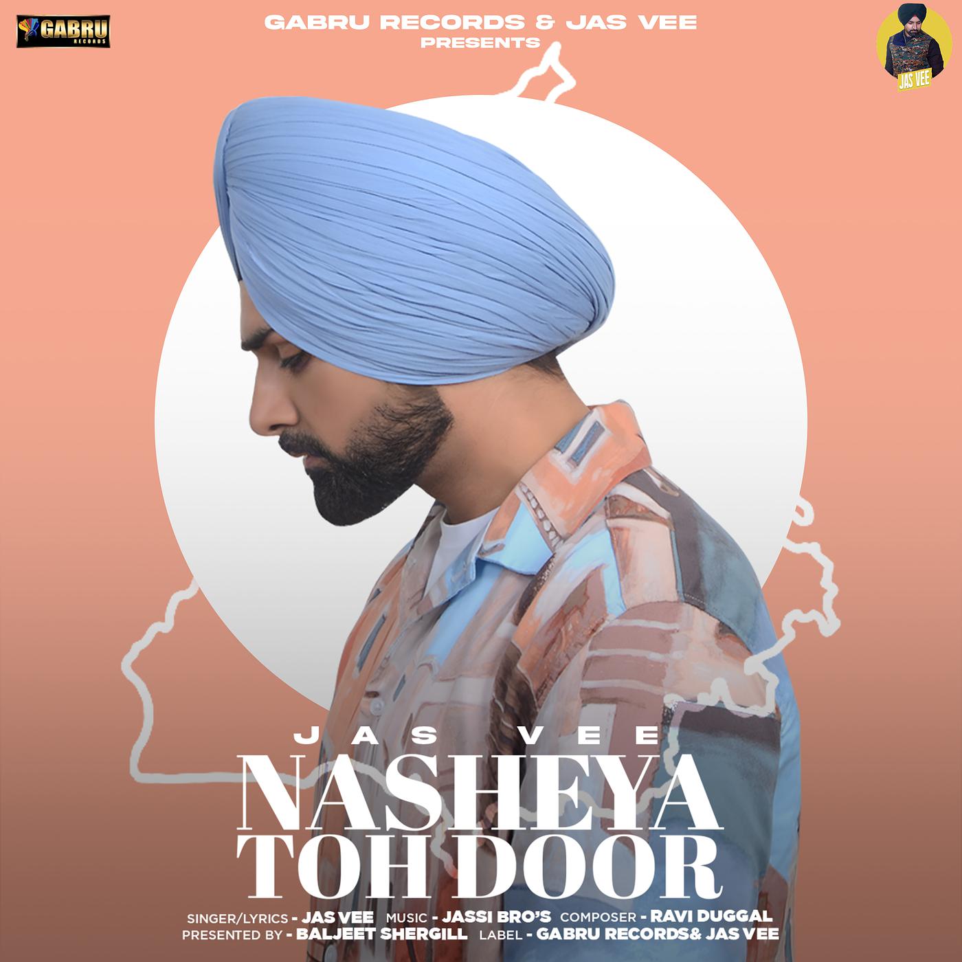 Постер альбома Nasheya Toh Door