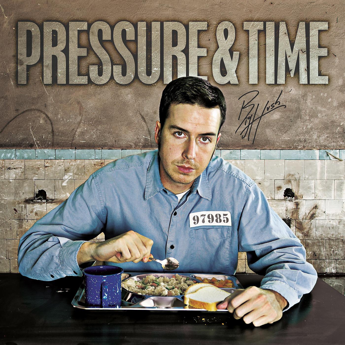 Постер альбома Pressure & Time