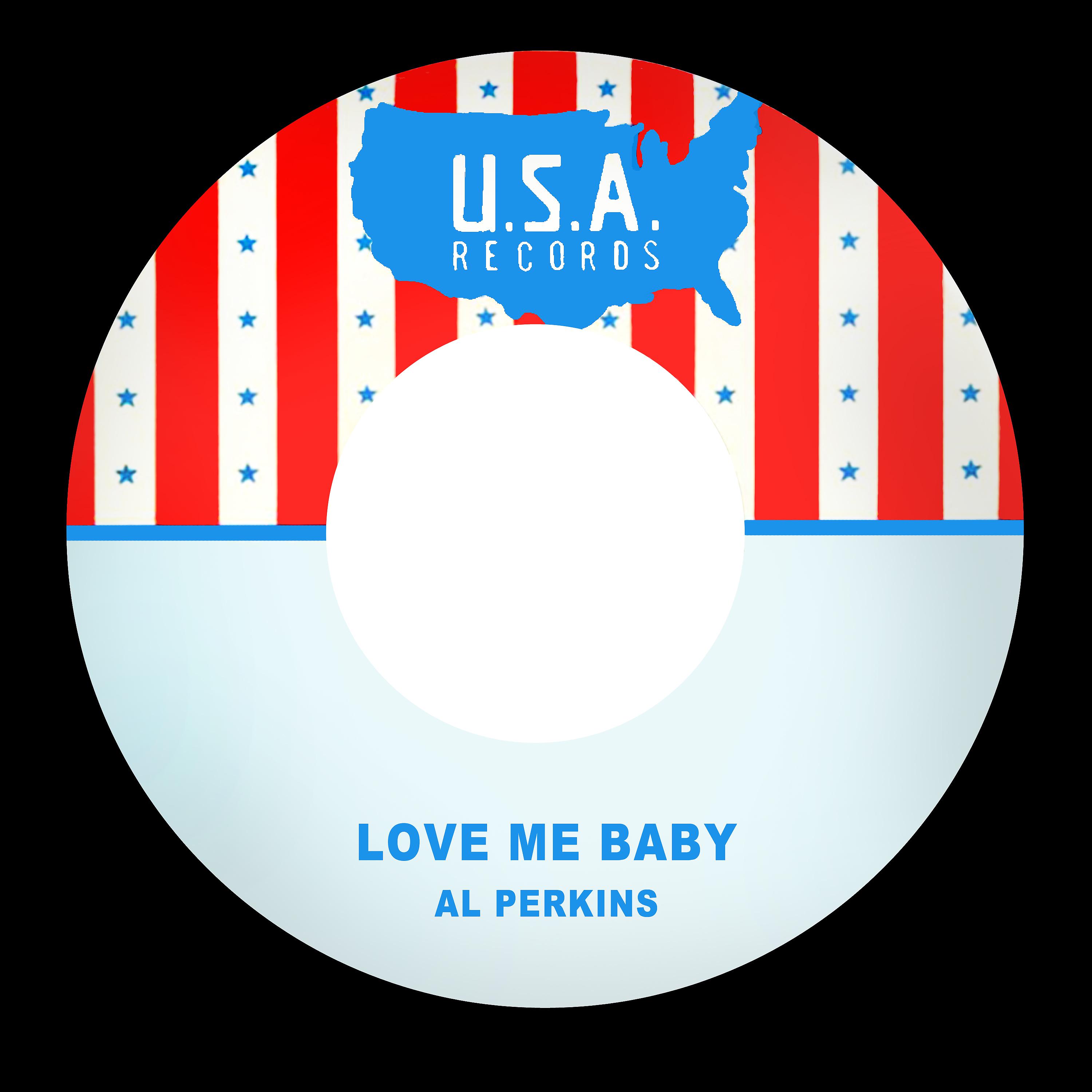 Постер альбома Love Me Baby