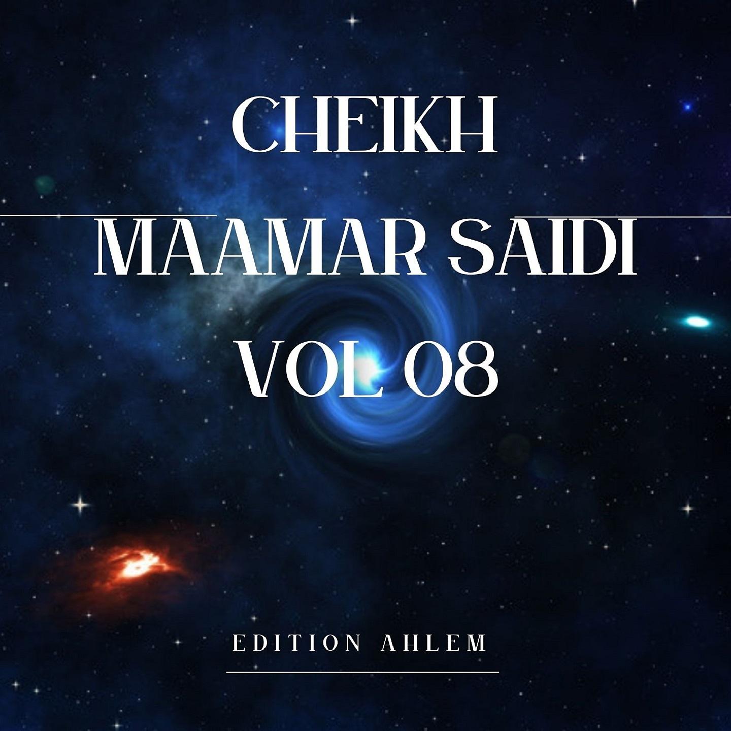 Постер альбома Cheikh Maamar Saidi, Vol. 8
