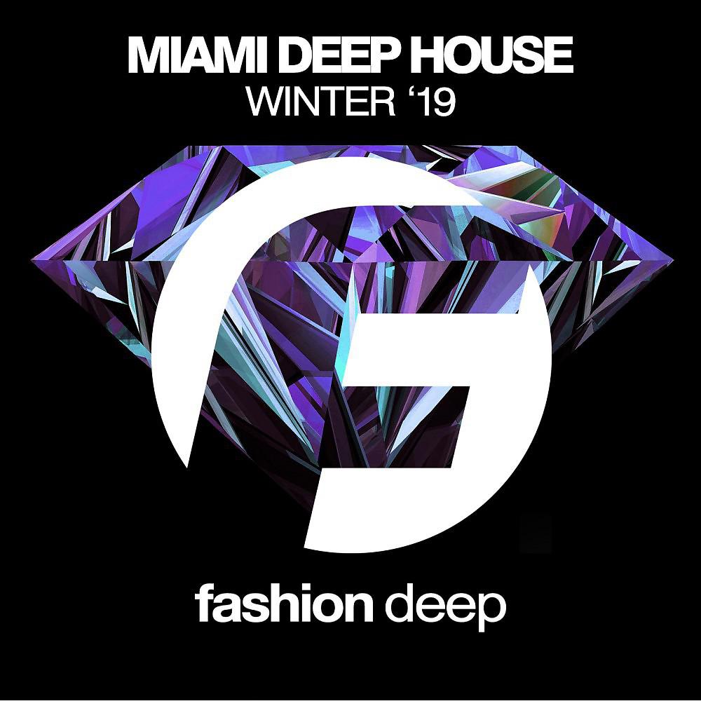 Постер альбома Miami Deep House Winter '19