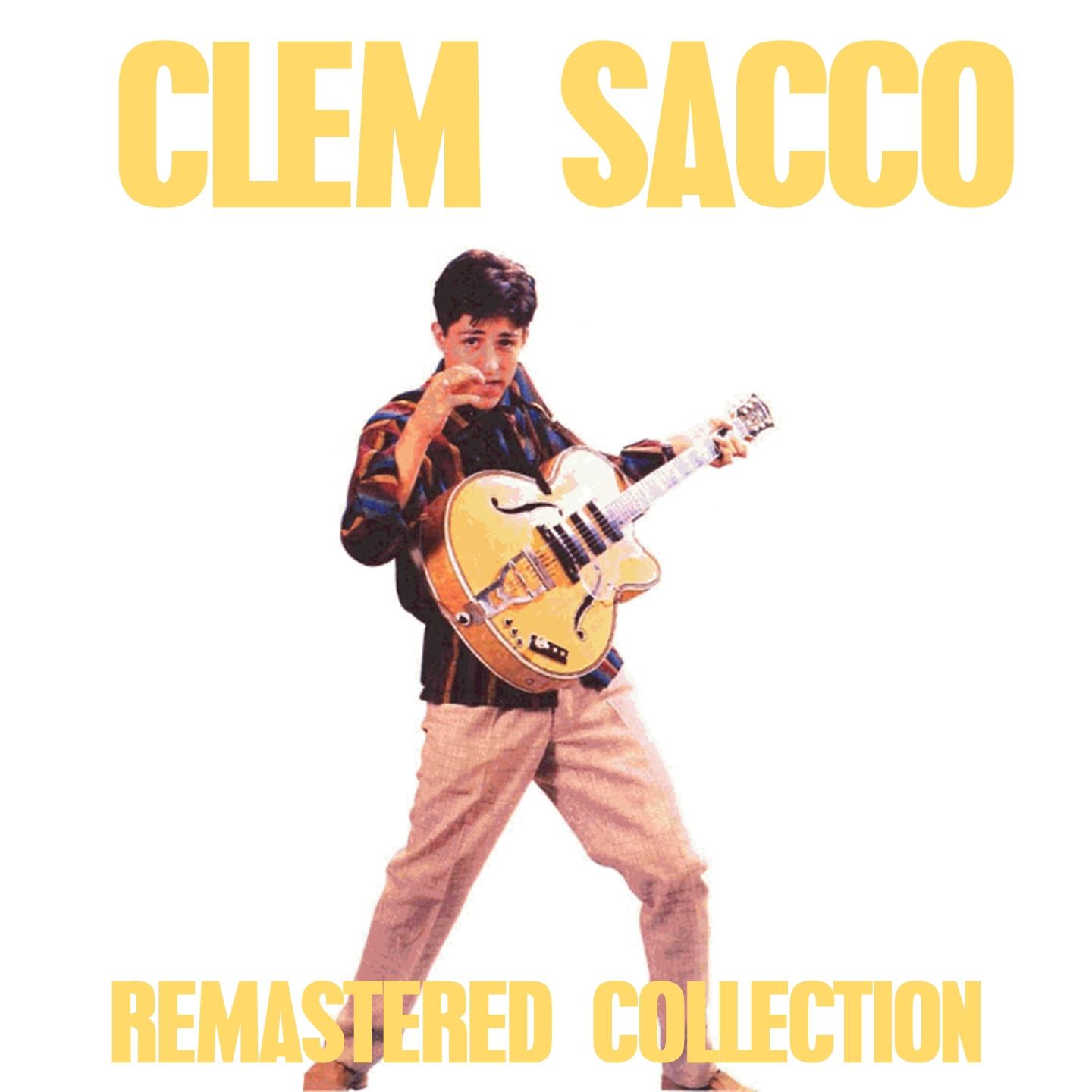 Постер альбома Clem Sacco (Remastered)